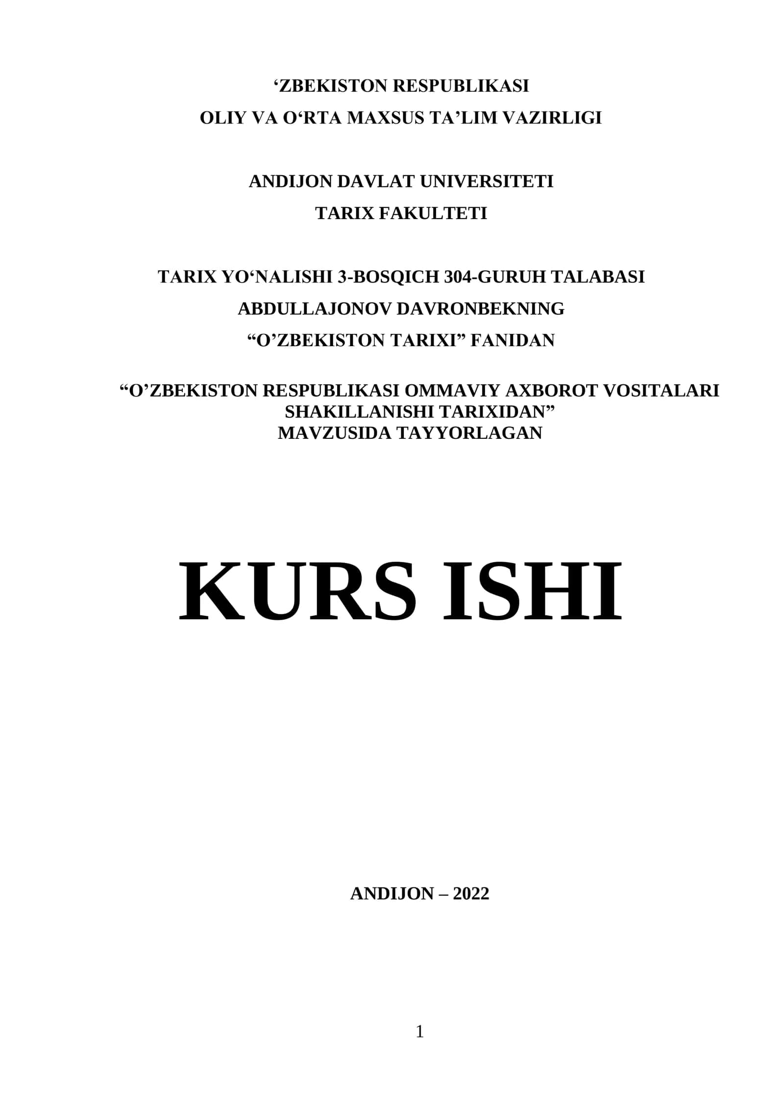 O‘ZBEKISTON RESPUBLIKASI OMMAVIY AXBOROT VOSITALARI SHAKILLANISHI TARIXIDAN 1