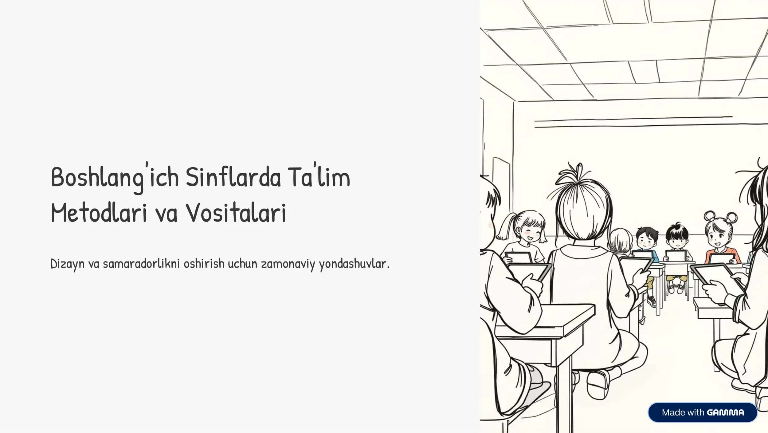 Boshlang'ich Sinflarda Ta'lim Metodlari va Vositalari 1