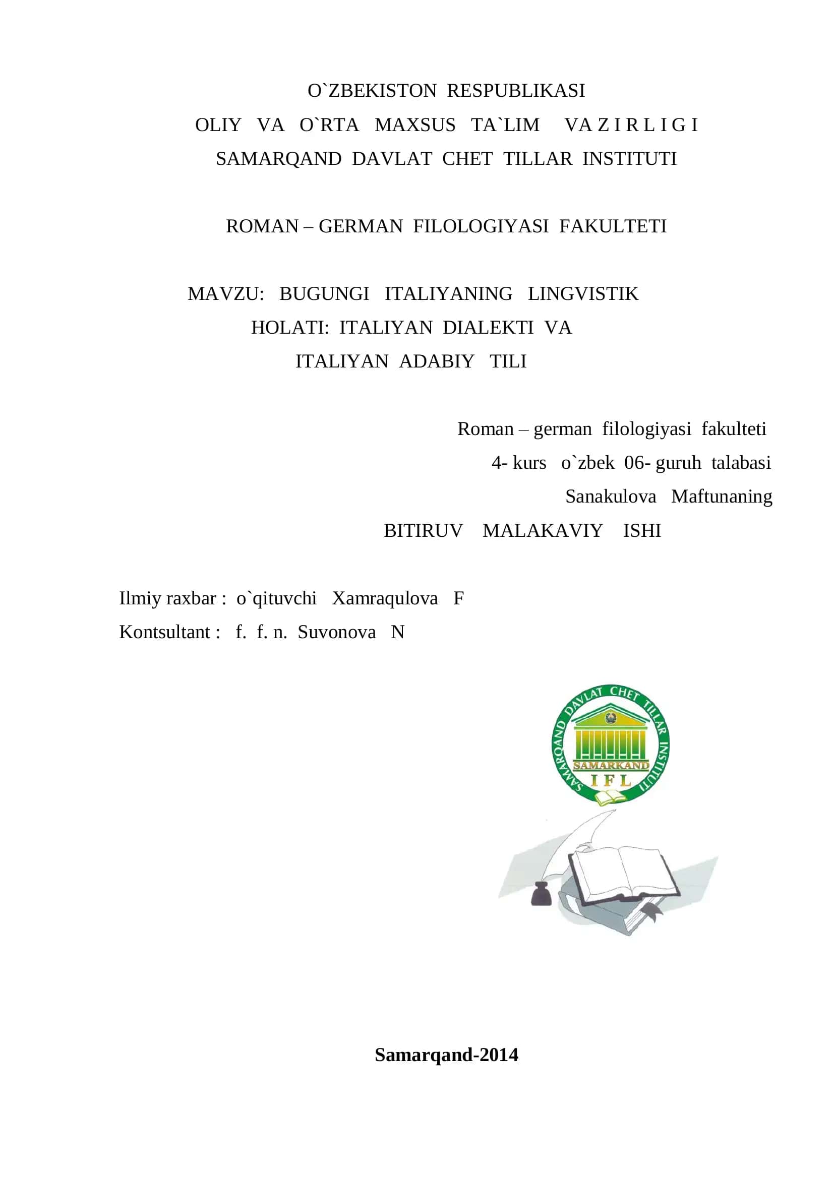 BUGUNGI ITALIYANING LINGVISTIK HOLATI: ITALIYAN DIALEKTI VA ITALIYAN ADABIY TILI 1