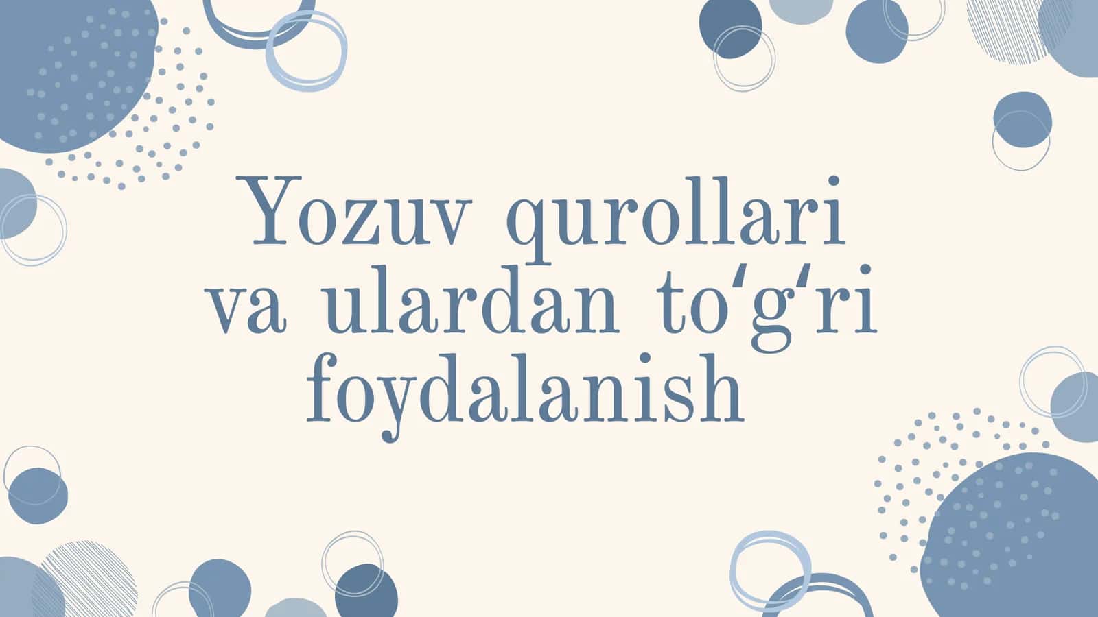 Yozuv qurollari 1