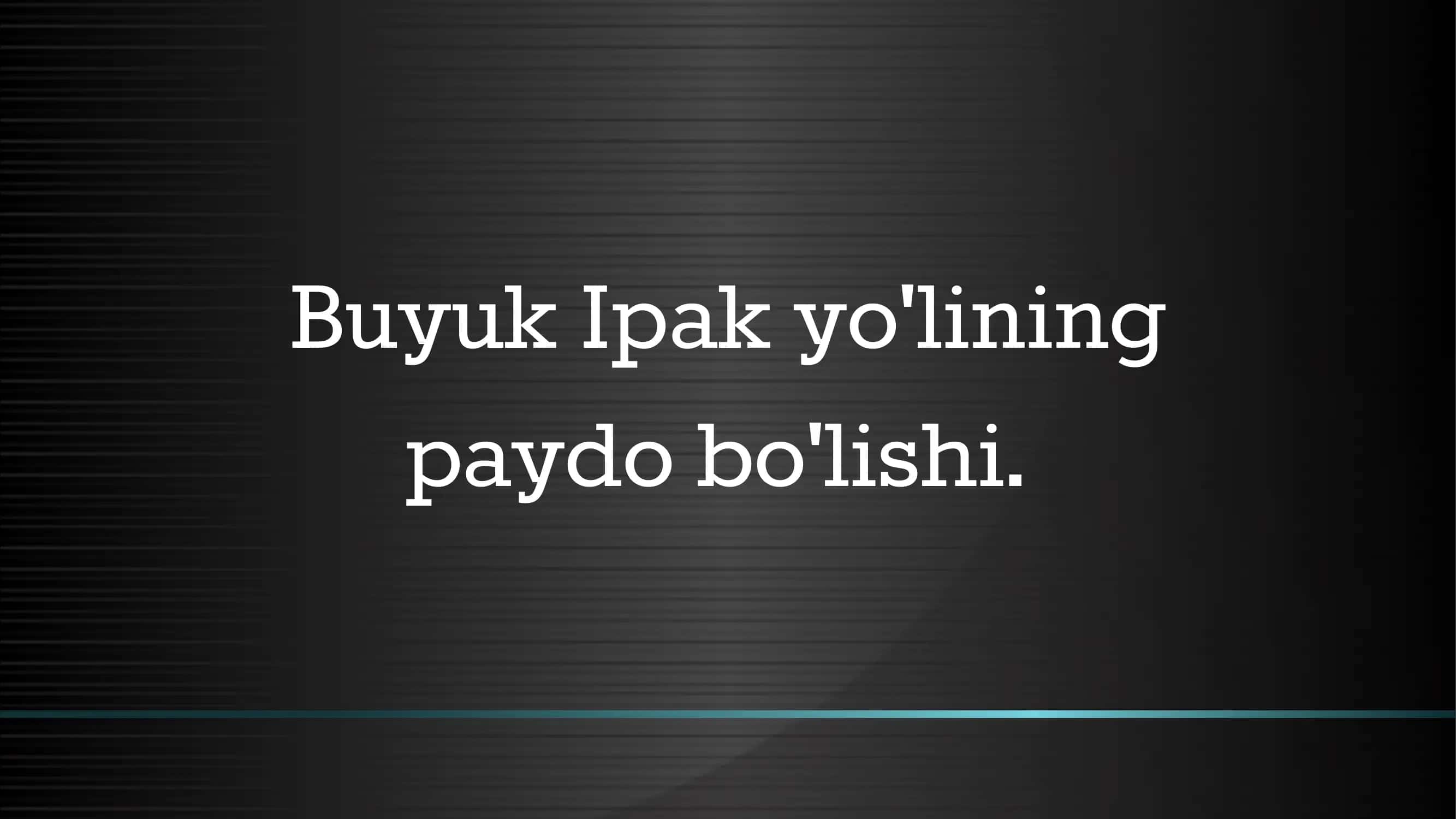 Buyuk Ipak yo'lining paydo bo'lishi. 1