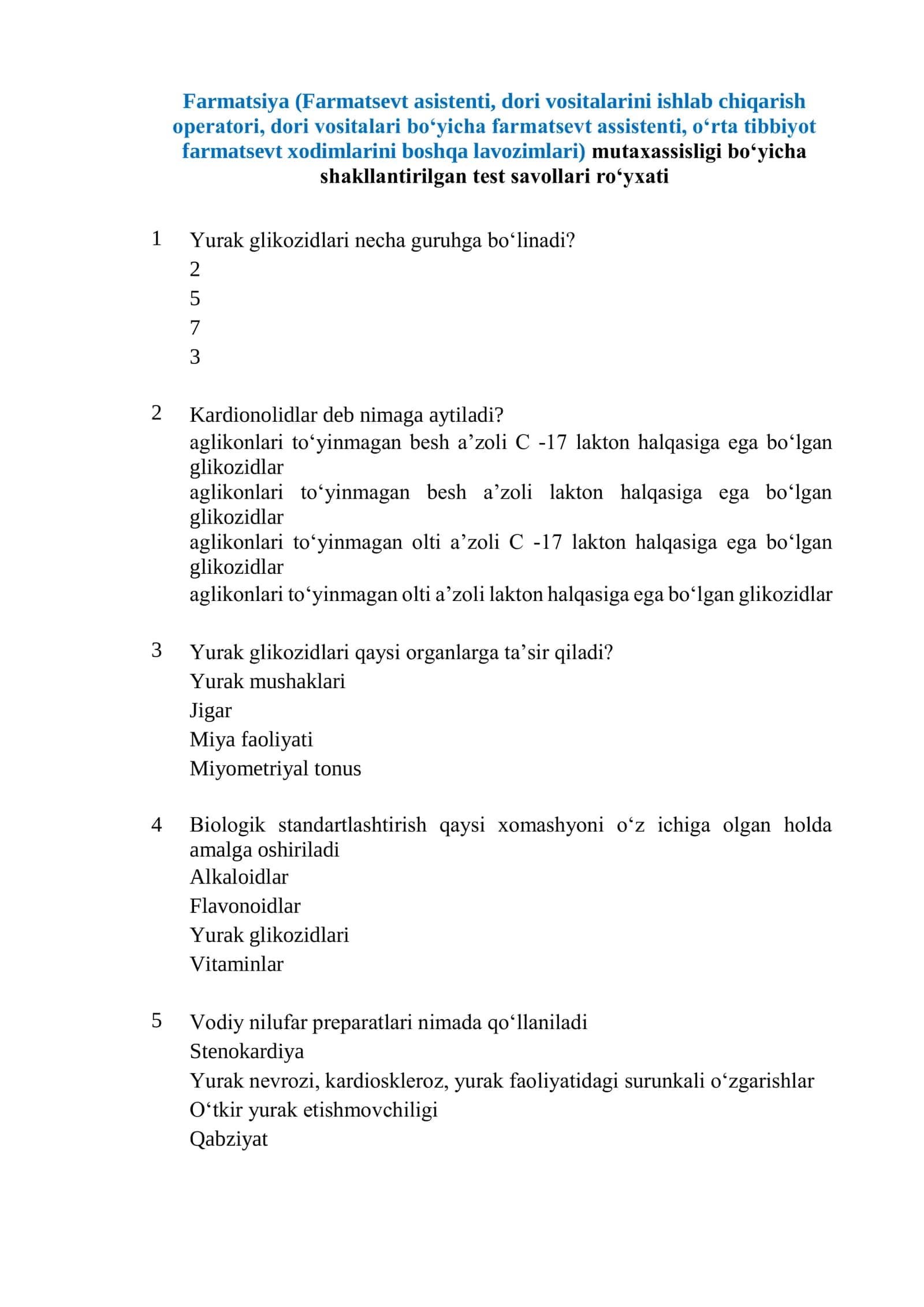 Farmatsiya (Farmatsevt asistenti, dori vositalarini ishlab chiqarish operatori, dori vositalari boʻyicha farmatsevt assistenti, oʻrta tibbiyot farmatsevt xodimlarini boshqa lavozimlari) mutaxassisligi boʻyicha shakllantirilgan test savollari roʻyxati 1