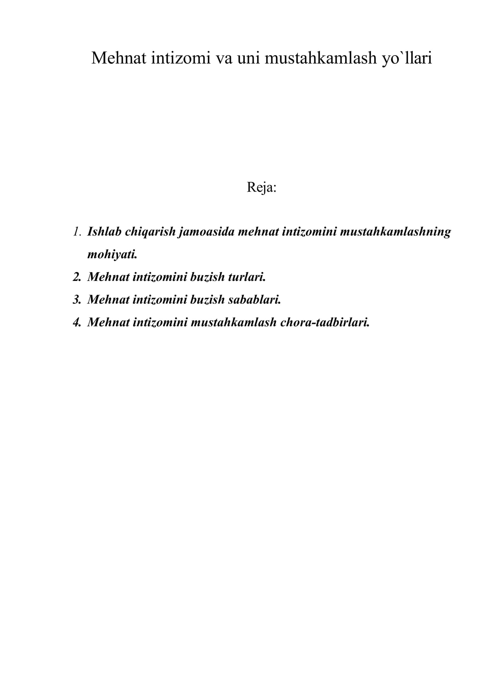 Mеhnat intizоmi va uni mustahkamlash yo`llari 1