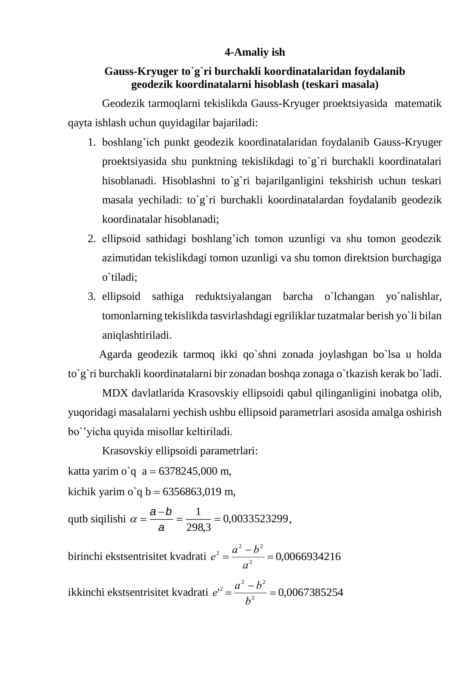 Gauss-Kryuger to`g`ri burchakli koordinatalaridan foydalanib geodezik koordinatalarni hisoblash (teskari masala) 1