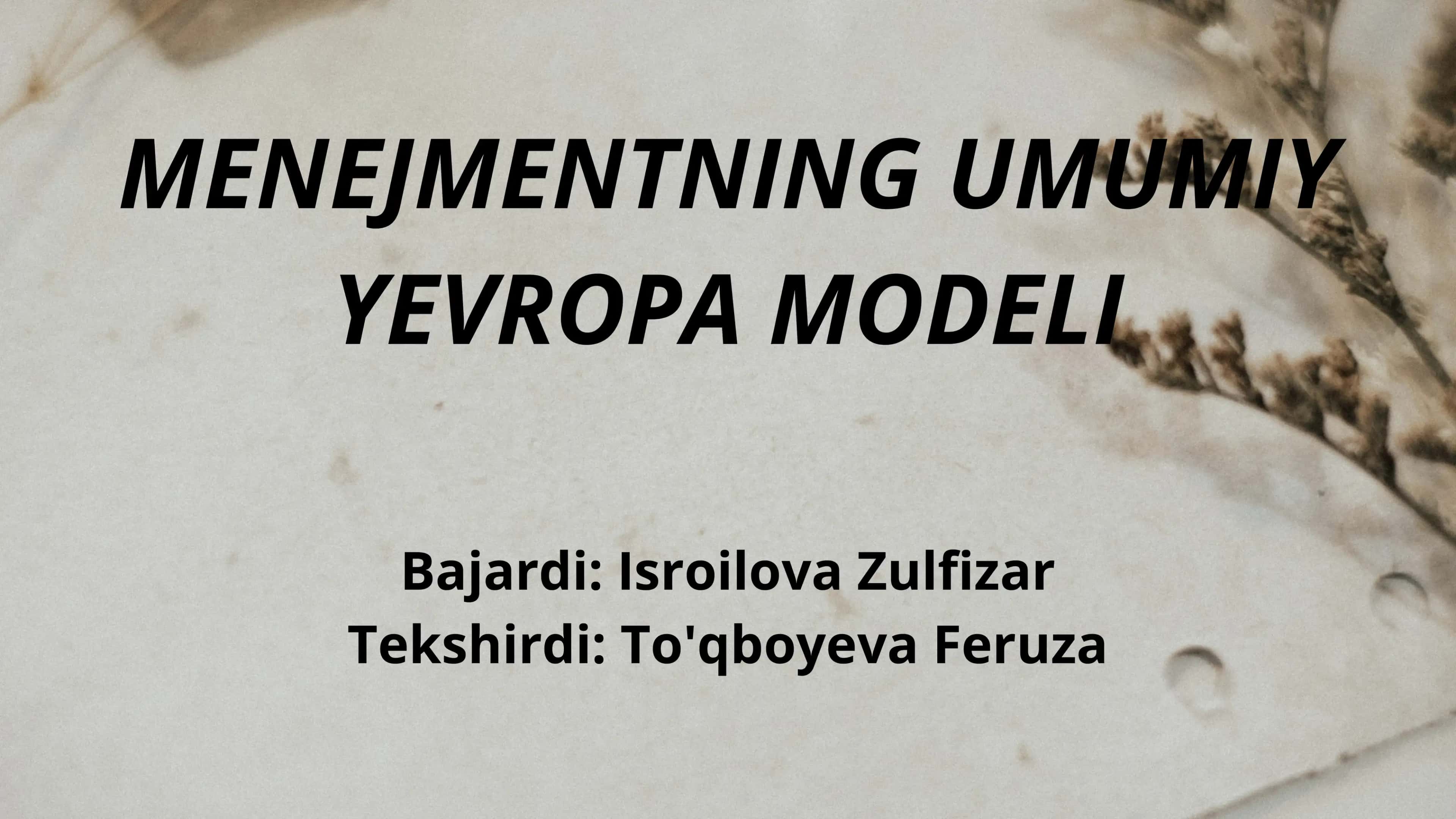 MENEJMENTNING UMUMIY YEVROPA MODELI 1