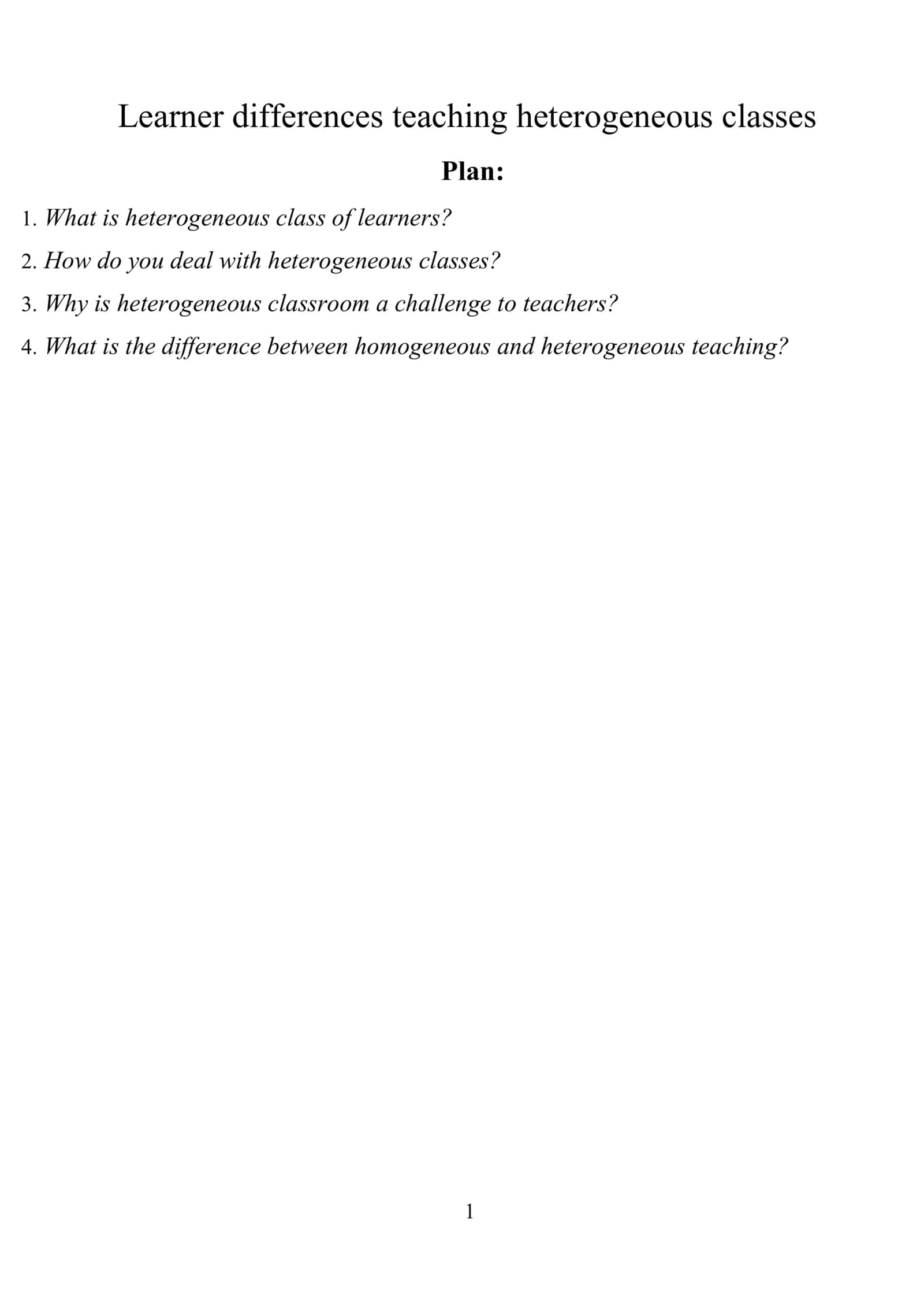 Learner differences teaching heterogeneous classes 1