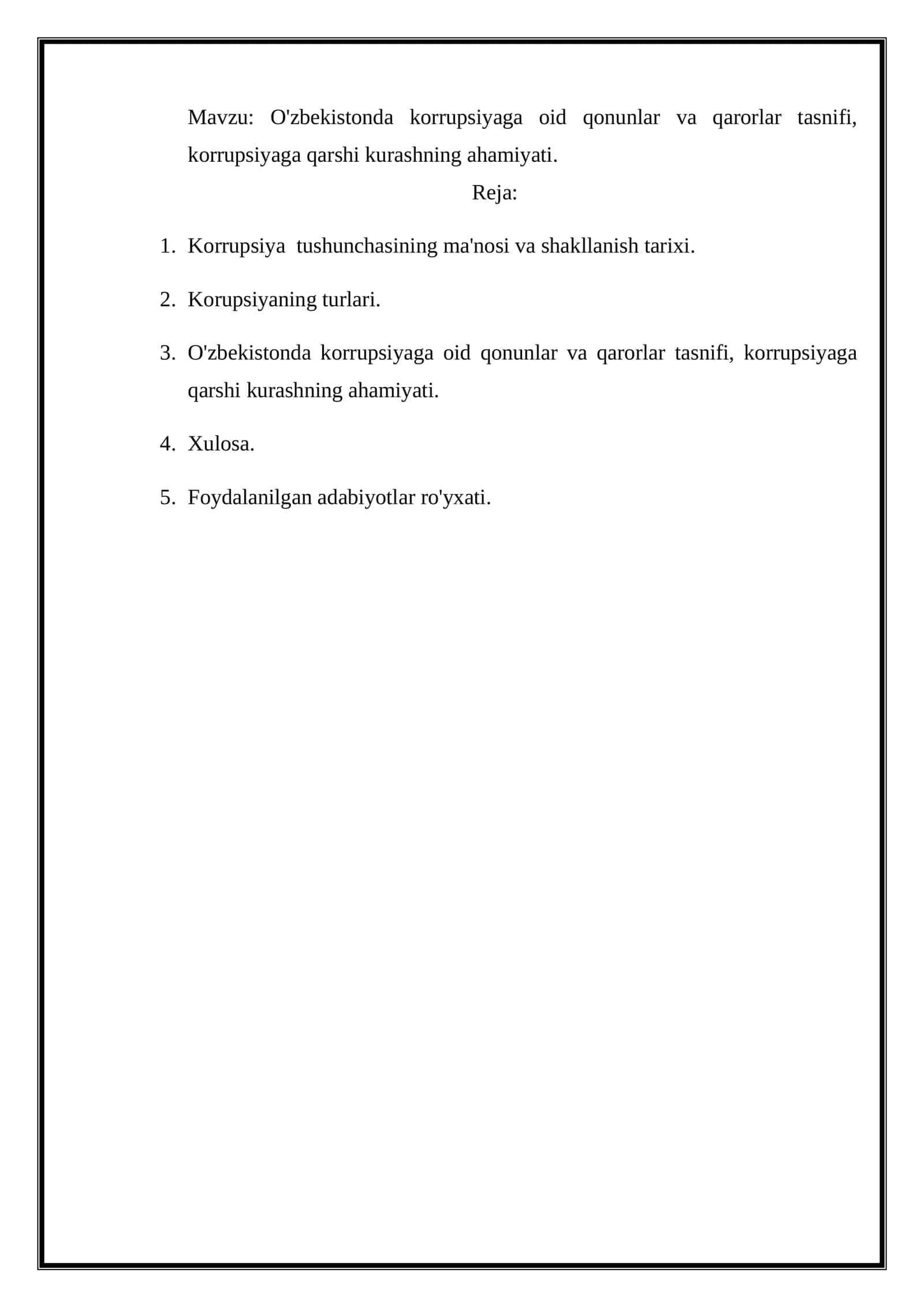 O'zbekistonda korrupsiyaga oid qonunlar va qarorlar tasnifi, korrupsiyaga qarshi kurashning ahamiyati 1