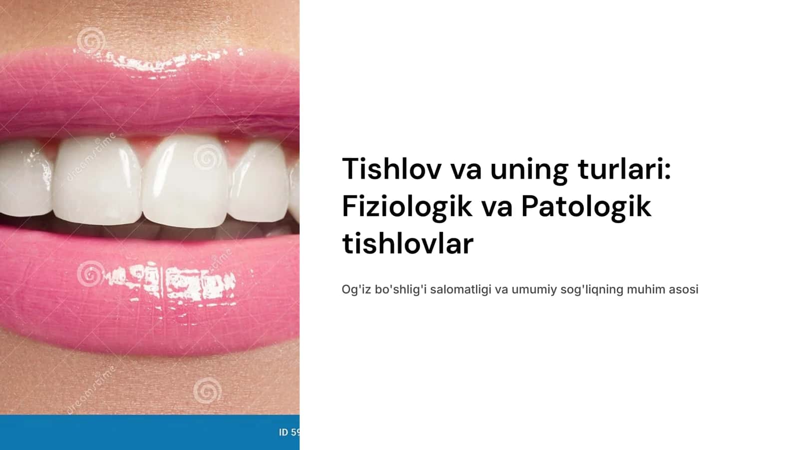 tishlov va uning turlari. Fiziologik va Patologik tishlov turlari. 1