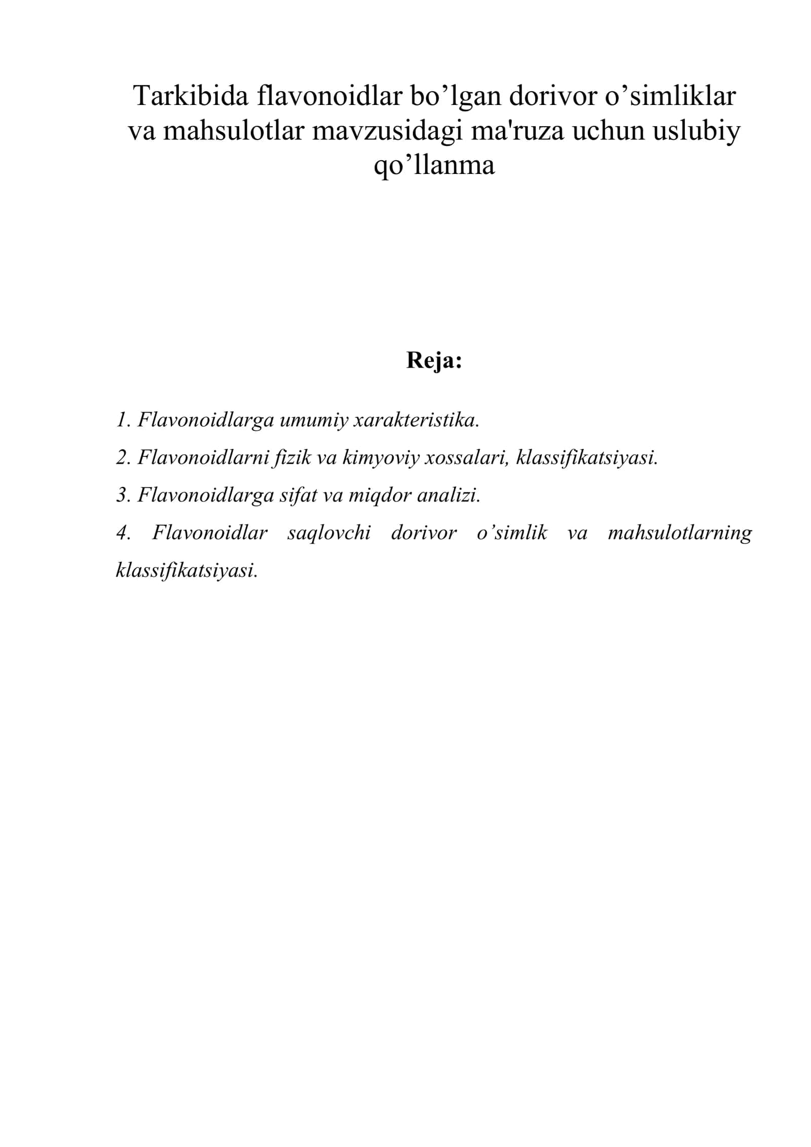 Tarkibida flavonoidlar bo’lgan dorivor o’simliklar va mahsulotlar 1