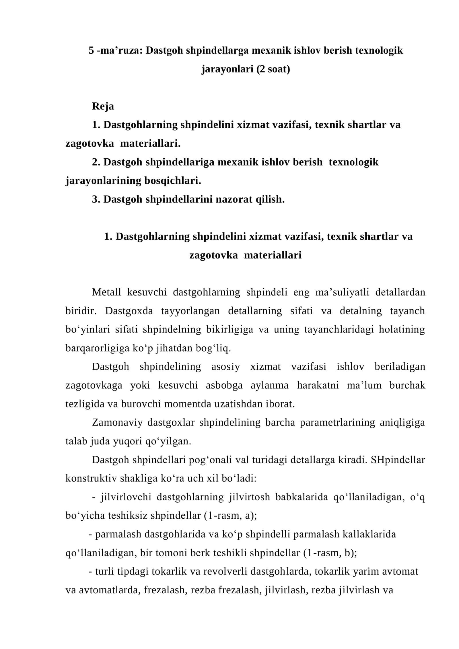 Dastgoh shpindellarga mexanik ishlov berish texnologik jarayonlari 1