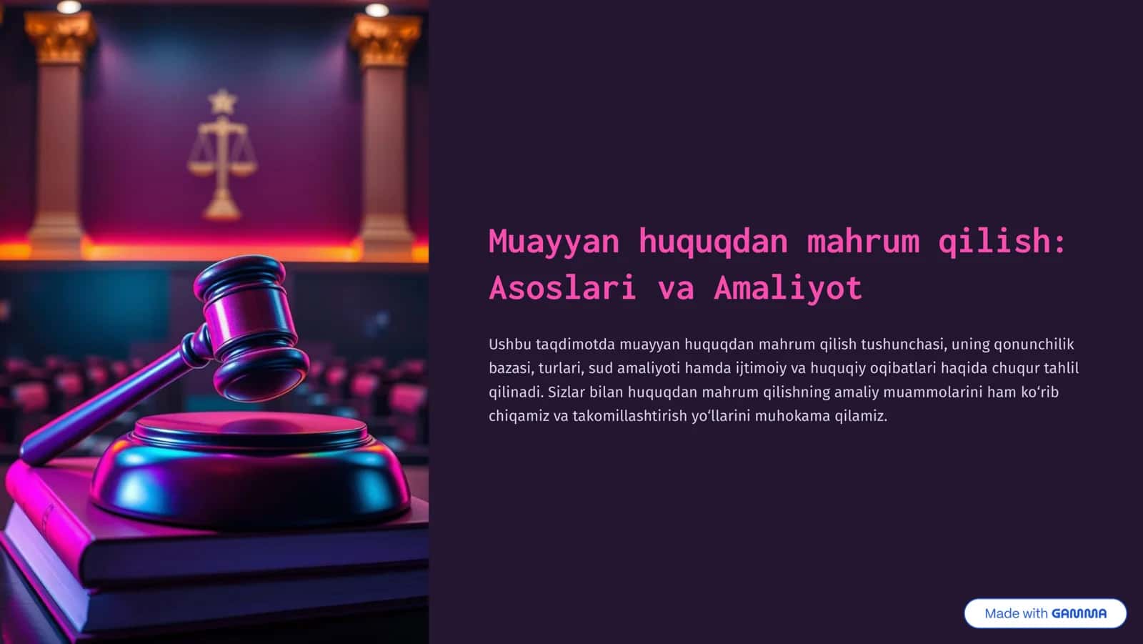 Muayyan huquqdan mahrum qilish: Asoslari va Amaliyot 1