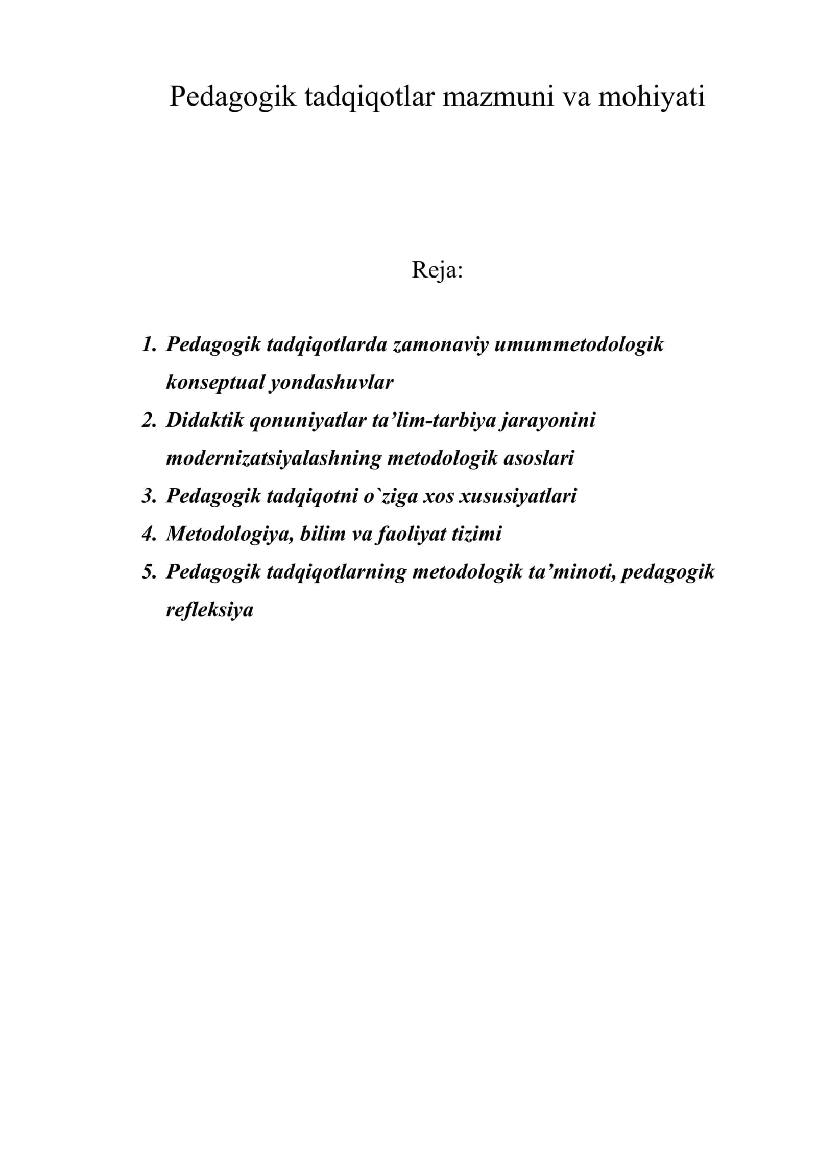 Pedagogik tadqiqotlar mazmuni va mohiyati 1