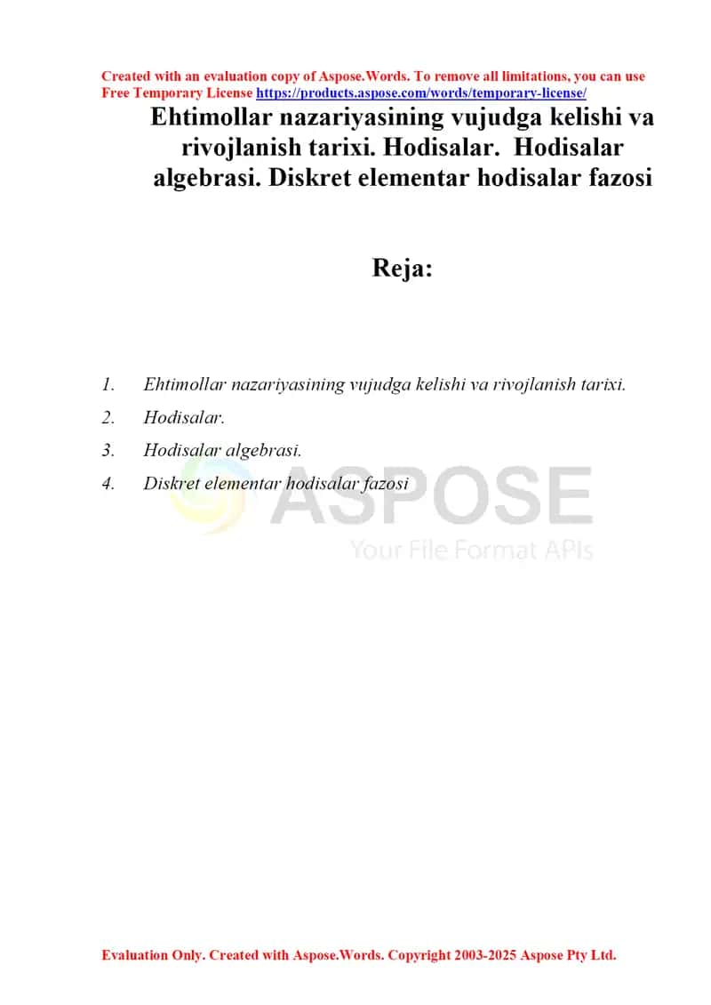 Ehtimollar nazariyasining vujudga kelishi va rivojlanish tarixi. Hodisalar.  Hodisalar algebrasi. Diskret elementar hodisalar fazosi 1