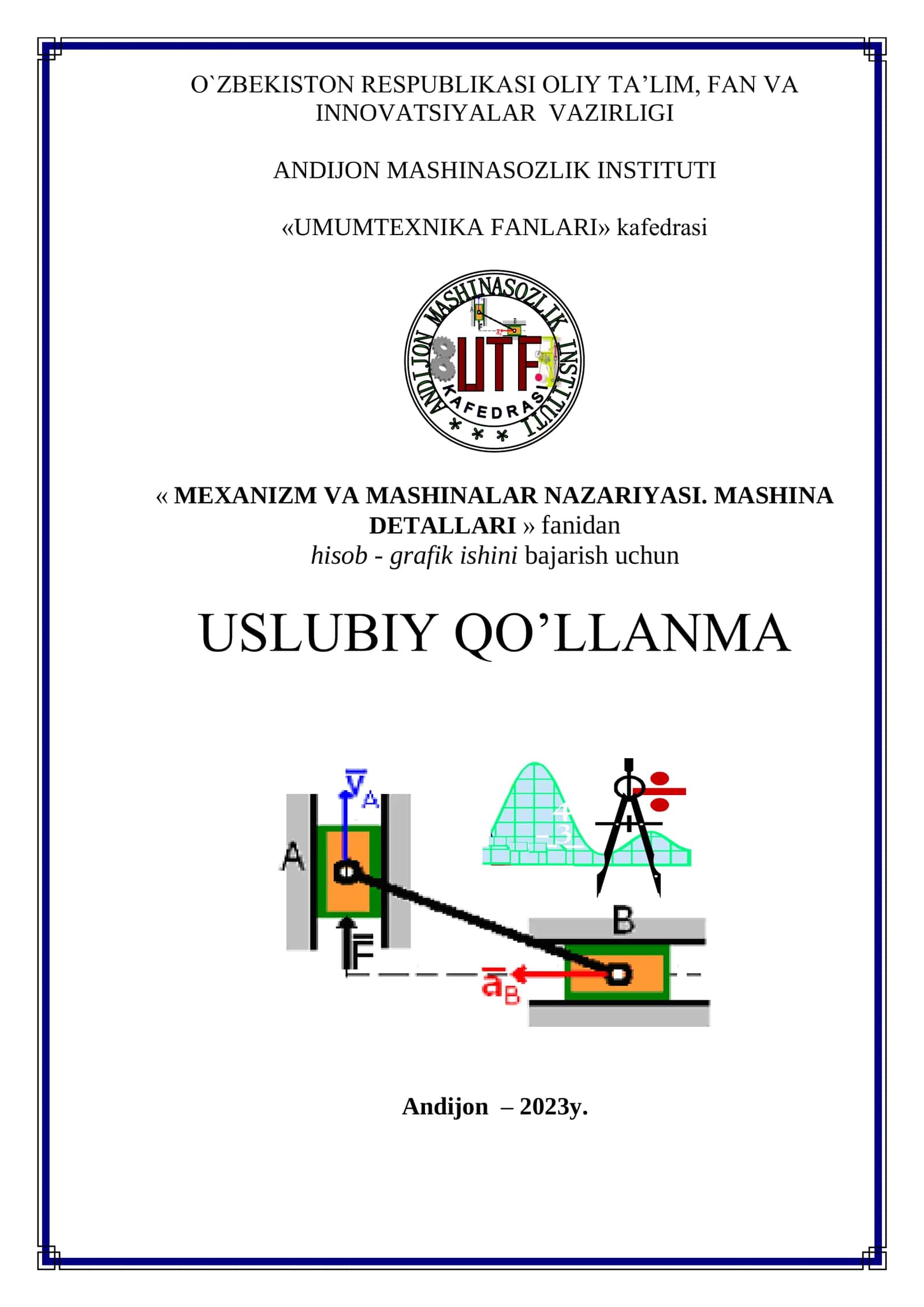 Mashina detallari hisob-grafik ishlarini bajarish uchun uslubiy qo'llanma 1
