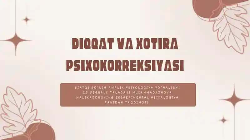 Diqqat va xotira psixokorreksiyasi