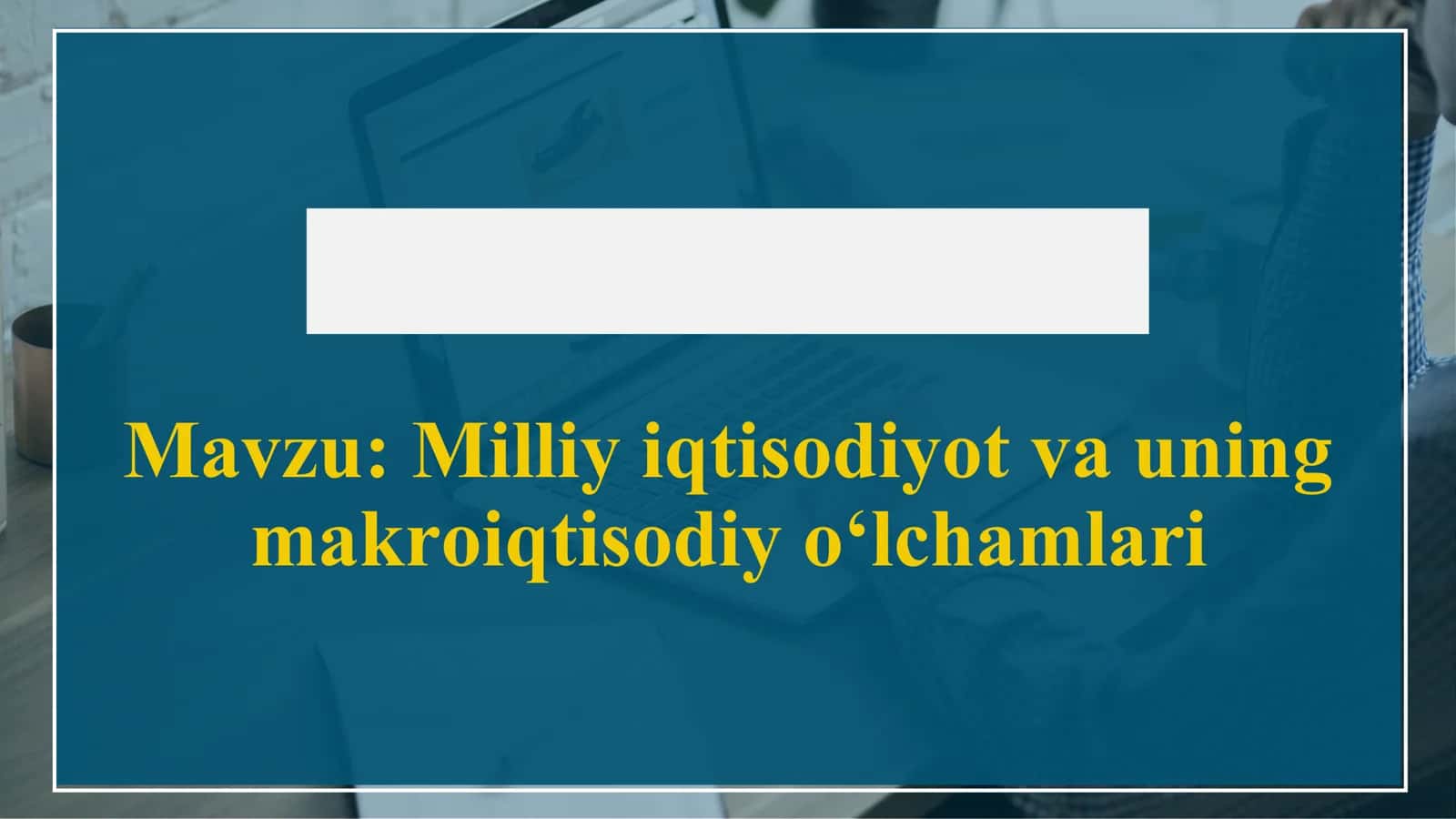 Iqtisodiyot nazaryasi 1