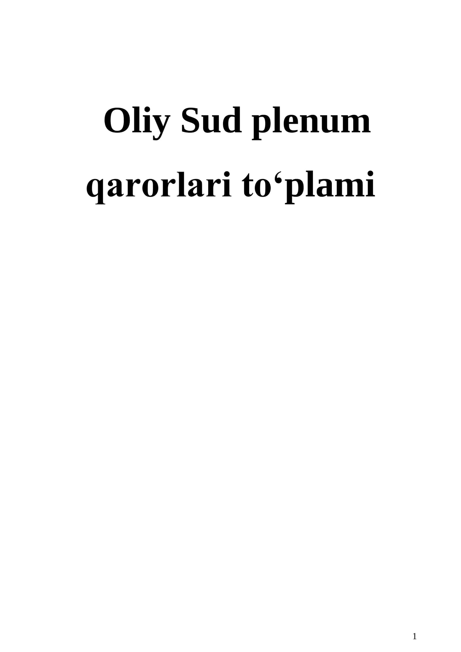 Oliy Sud plenum qarorlari toʻplami 1