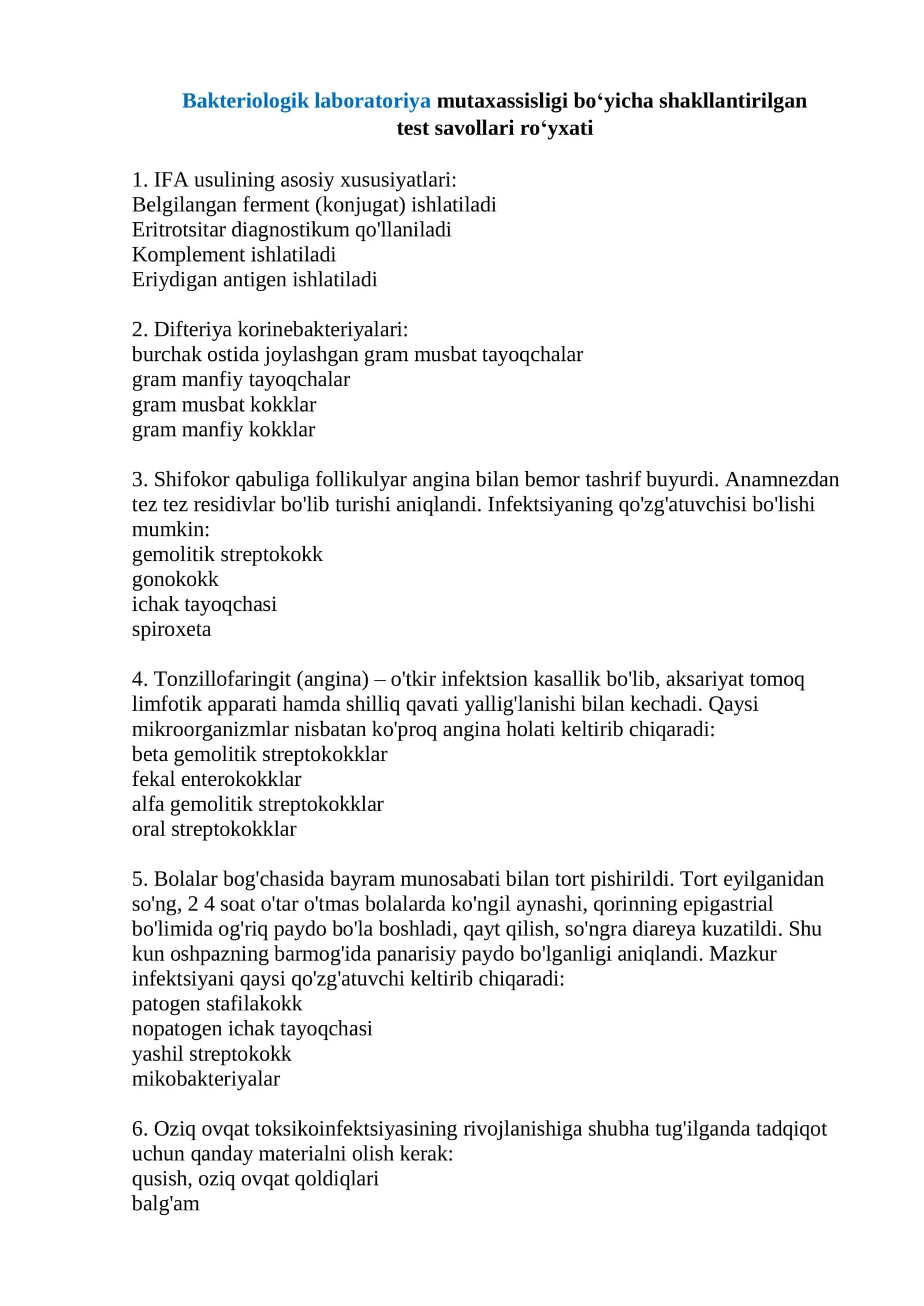 Bakteriologik laboratoriya mutaxassisligi bo‘yicha shakllantirilgan test savollari ro‘yxati 1