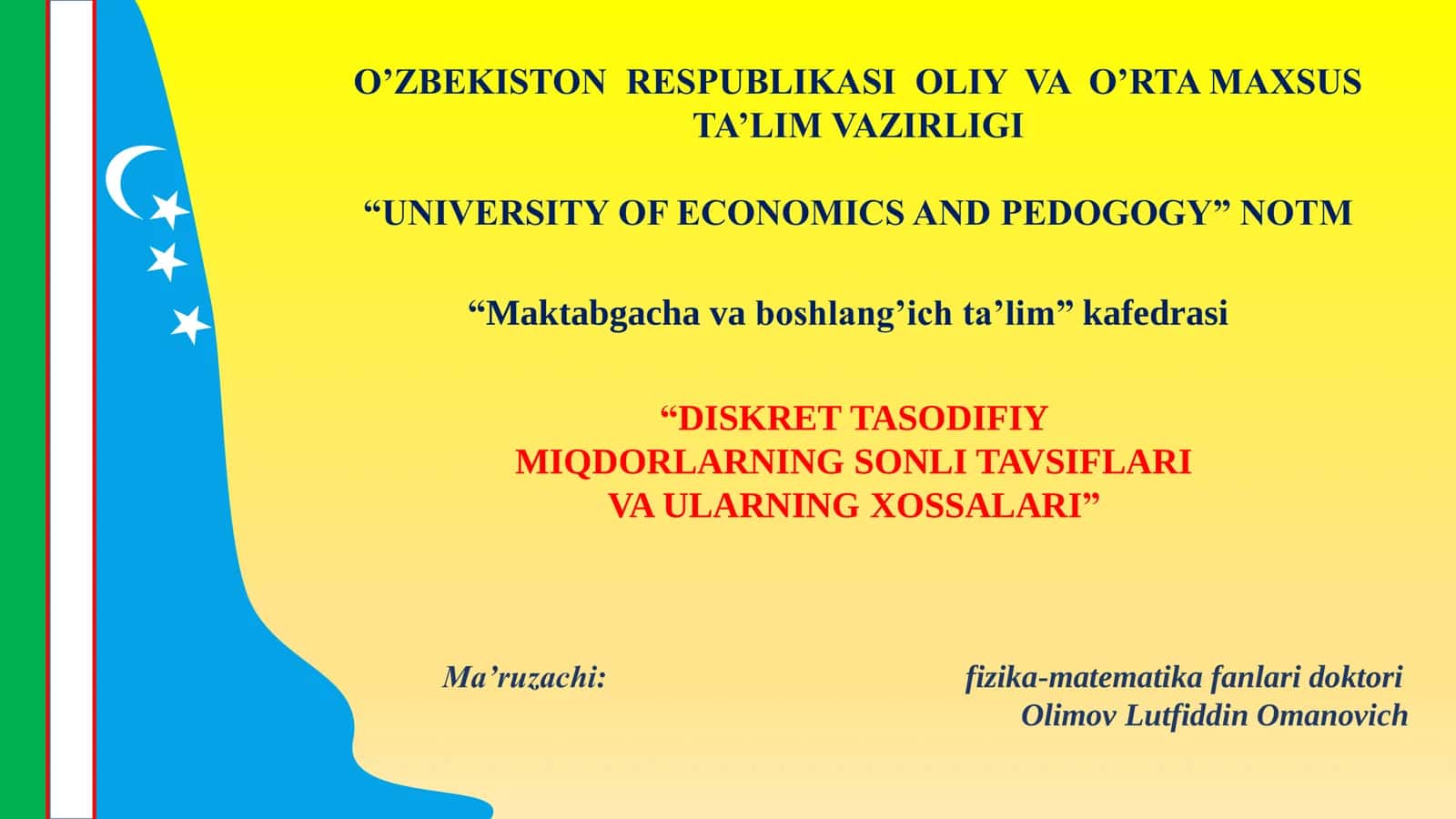 DISKRET TASODIFIY MIQDORLARNING SONLI TAVSIFLARI VA ULARNING XOSSALARI 1