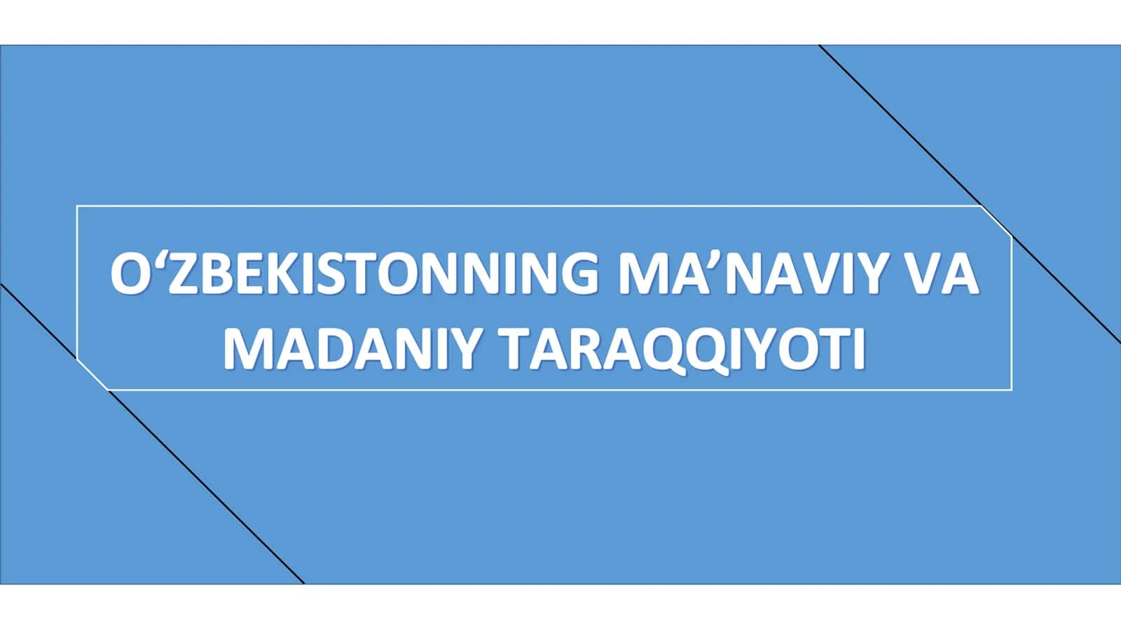 МАDАNIYАT VА SАN’АT SОHАSINING RIVОJLАNISHI 1