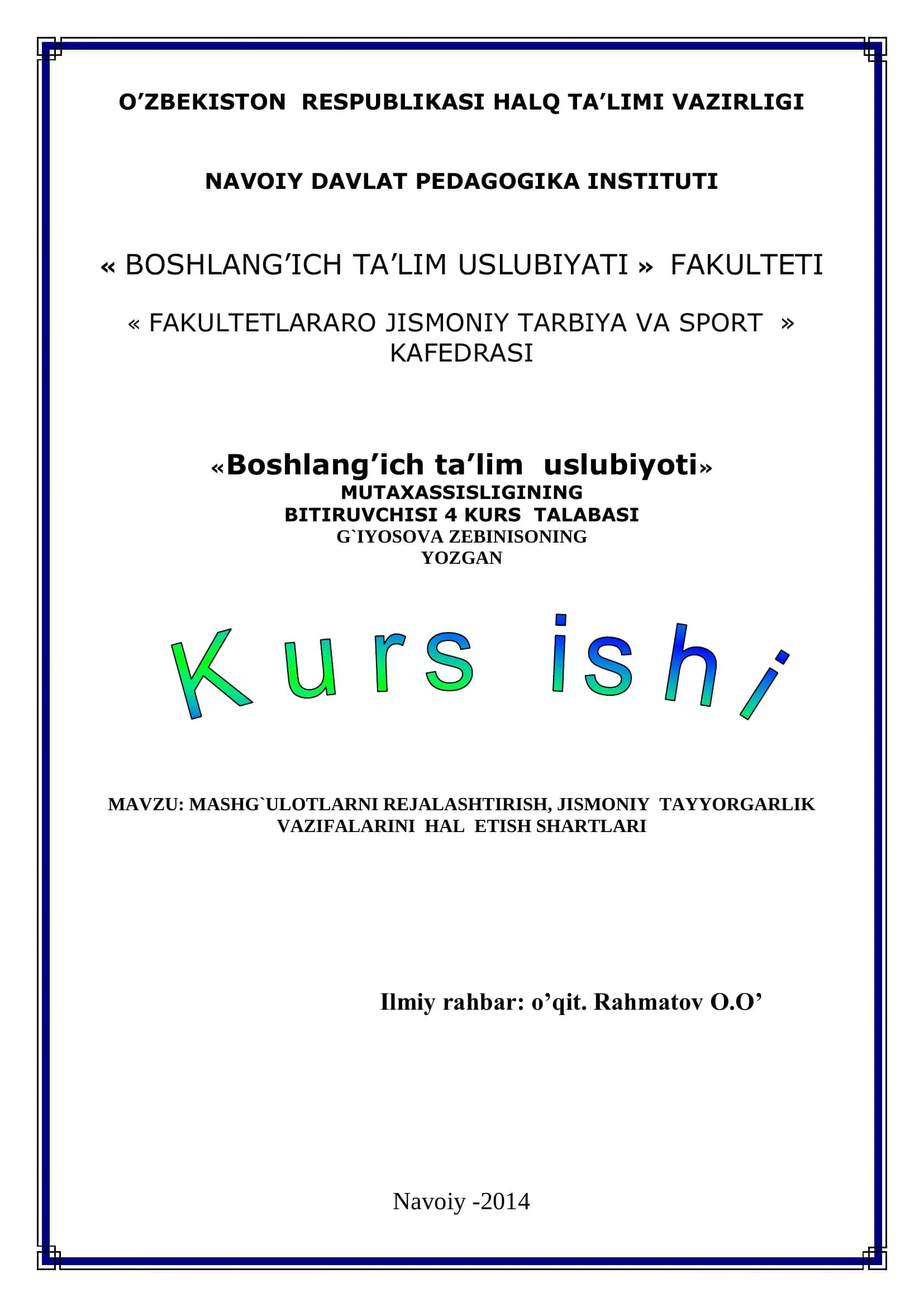 MASHG`ULOTLARNI REJALASHTIRISH, JISMONIY TAYYORGARLIK VAZIFALARINI HAL ETISH SHARTLARI 1