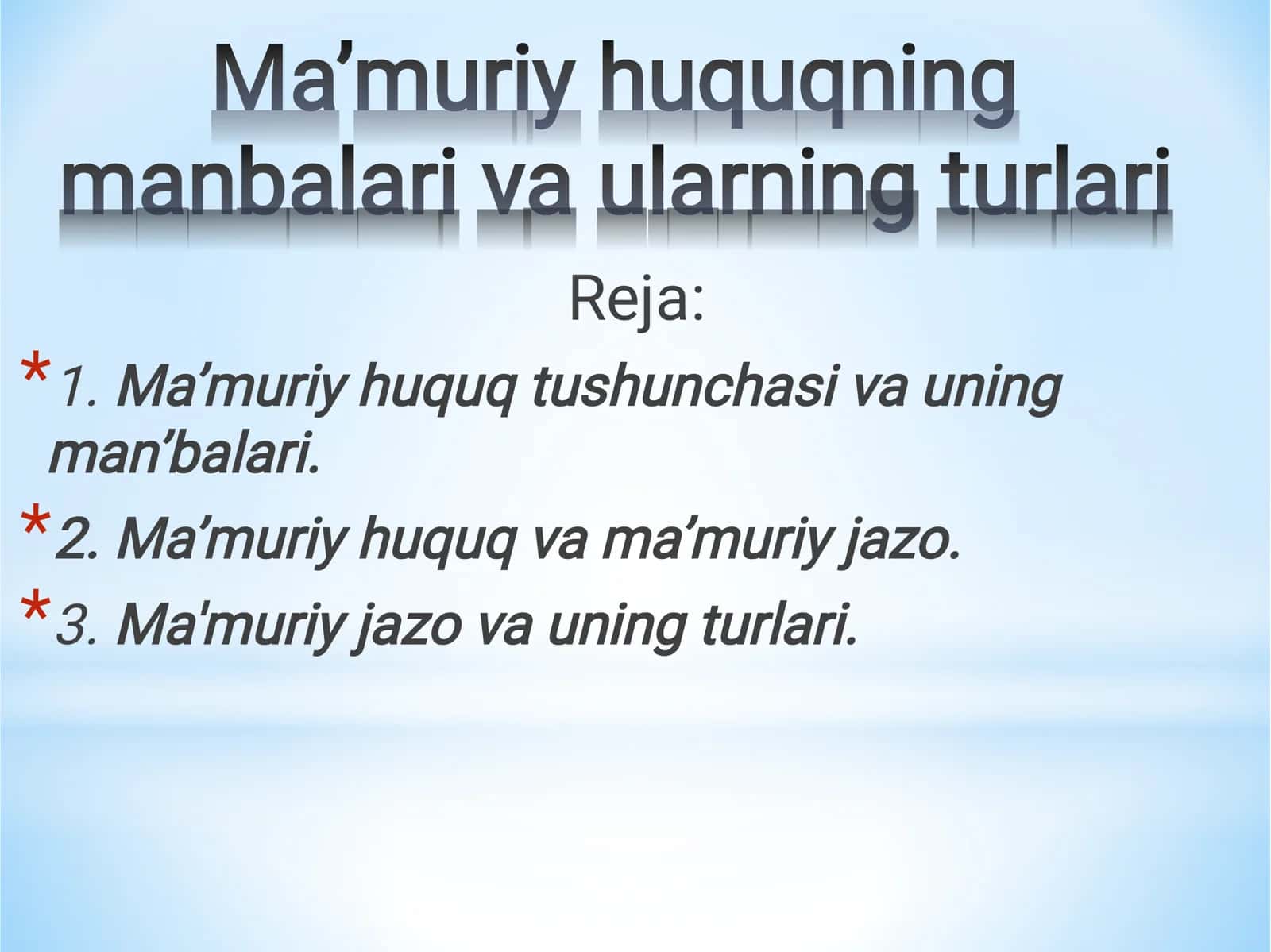 Ma’muriy huquqning manbalari va ularning turlari 1