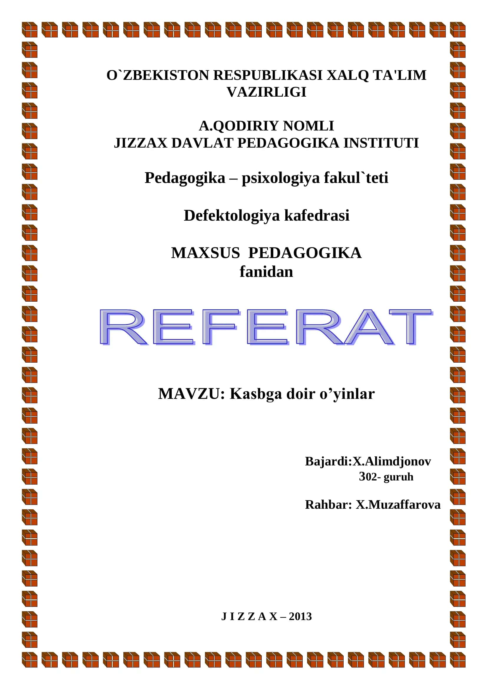 "KASBIY MASLAHAT" O’YINI 1