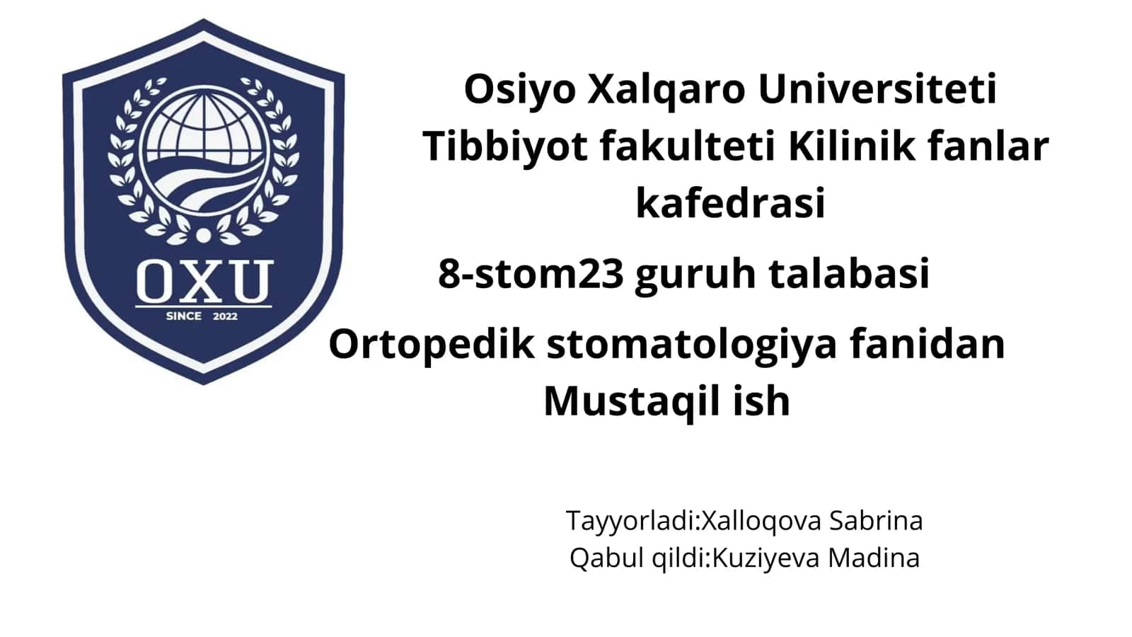 Ortopedik stomatologiya fanidan mustaqil ish 1