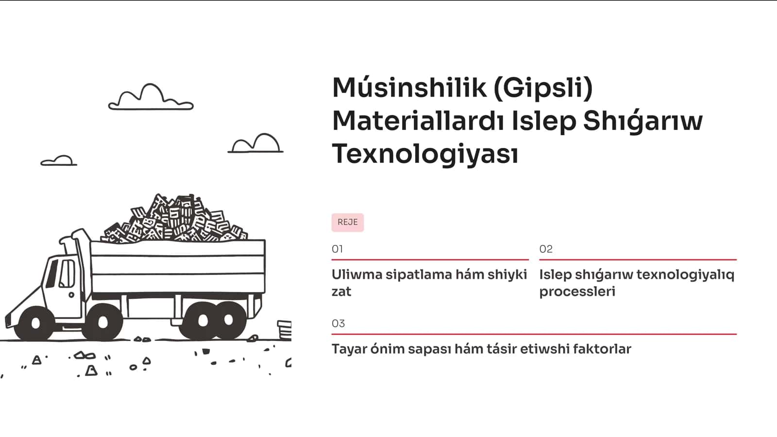 Músinshilik (Gipsli) Materiallardı Islep Shıǵ arıw Texnologiyası 1