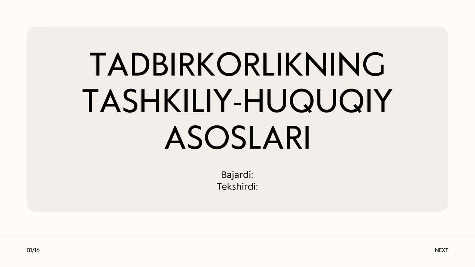 Tadbirkorlikning tashkiliy-huquqiy asoslari 1