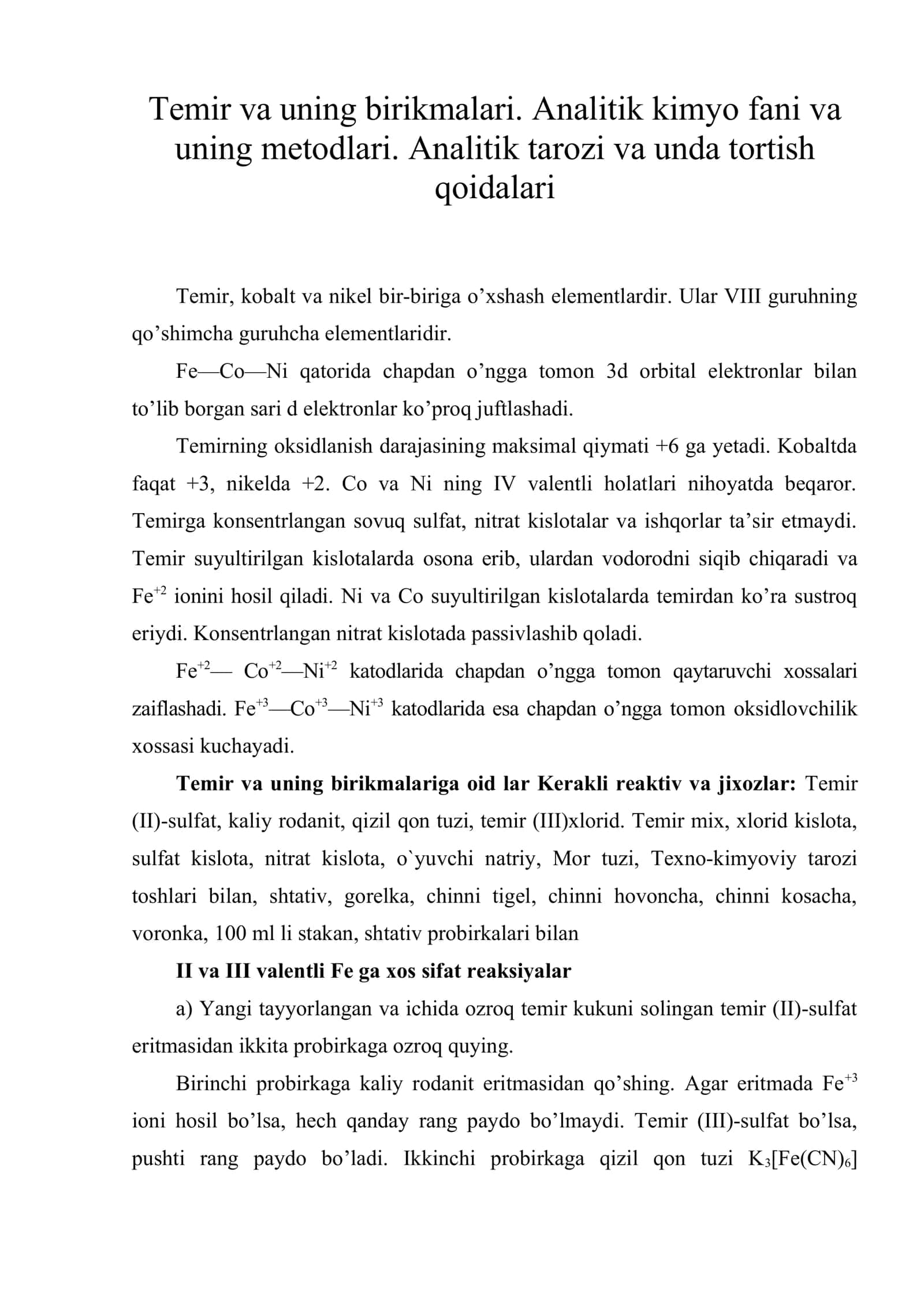 Temir va uning birikmalari. Analitik kimyo fani va uning metodlari. Analitik tarozi va unda tortish qoidalari 1
