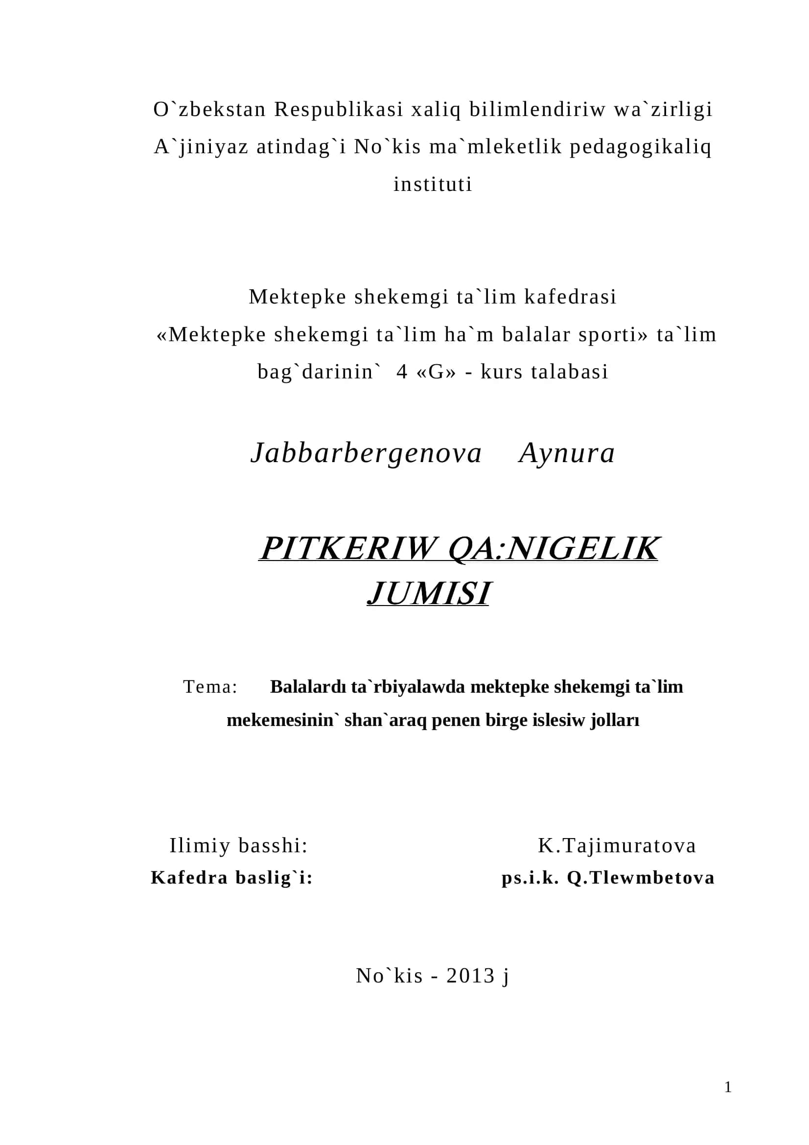 Balalardı ta`rbiyalawda mektepke shekemgi ta`lim mekemesi 1