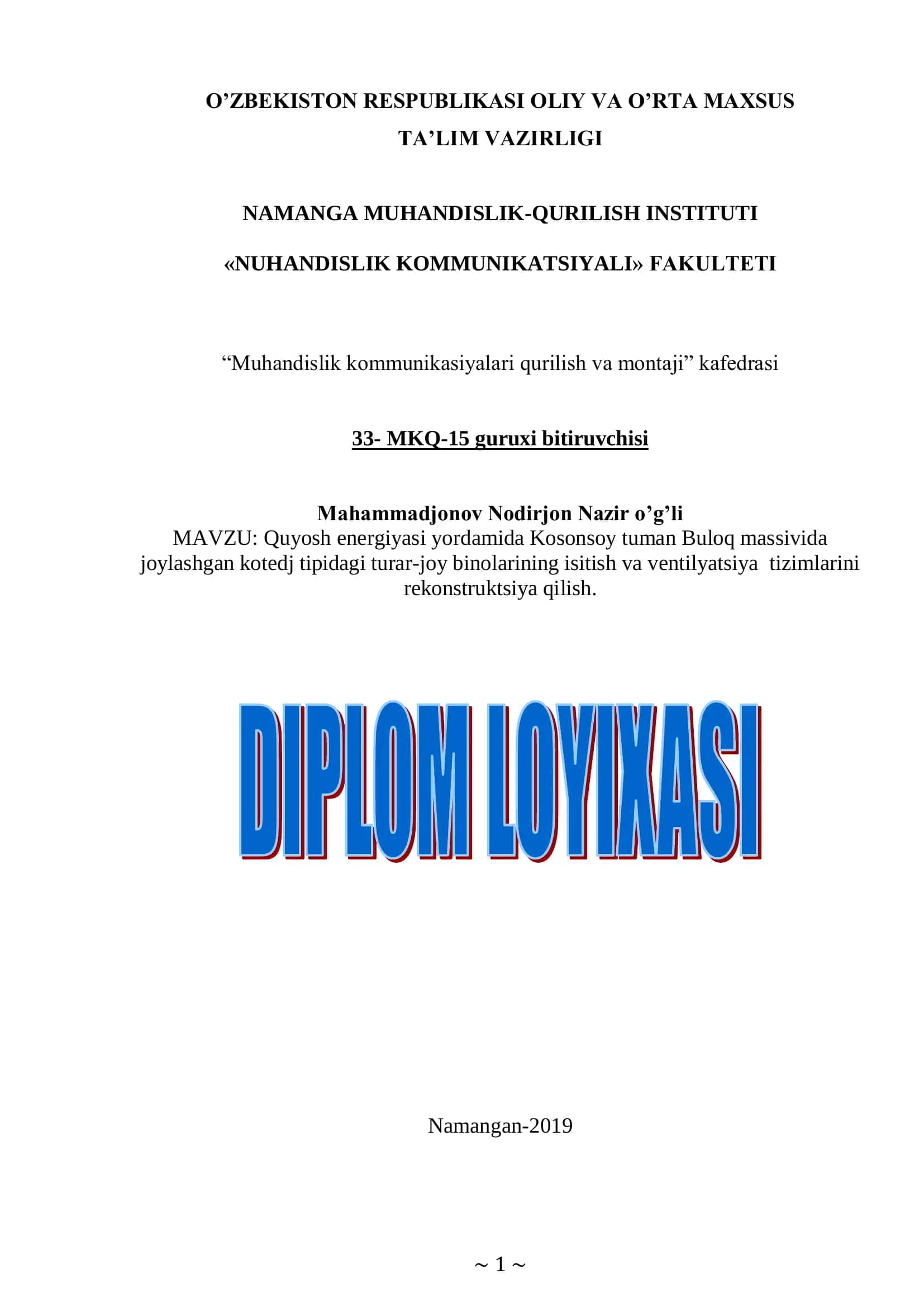 Kosonsoy tuman Buloq massivida turar-joy binolarining isitish va ventilyatsiya tizimlarini rekonstruktsiya qilish 1