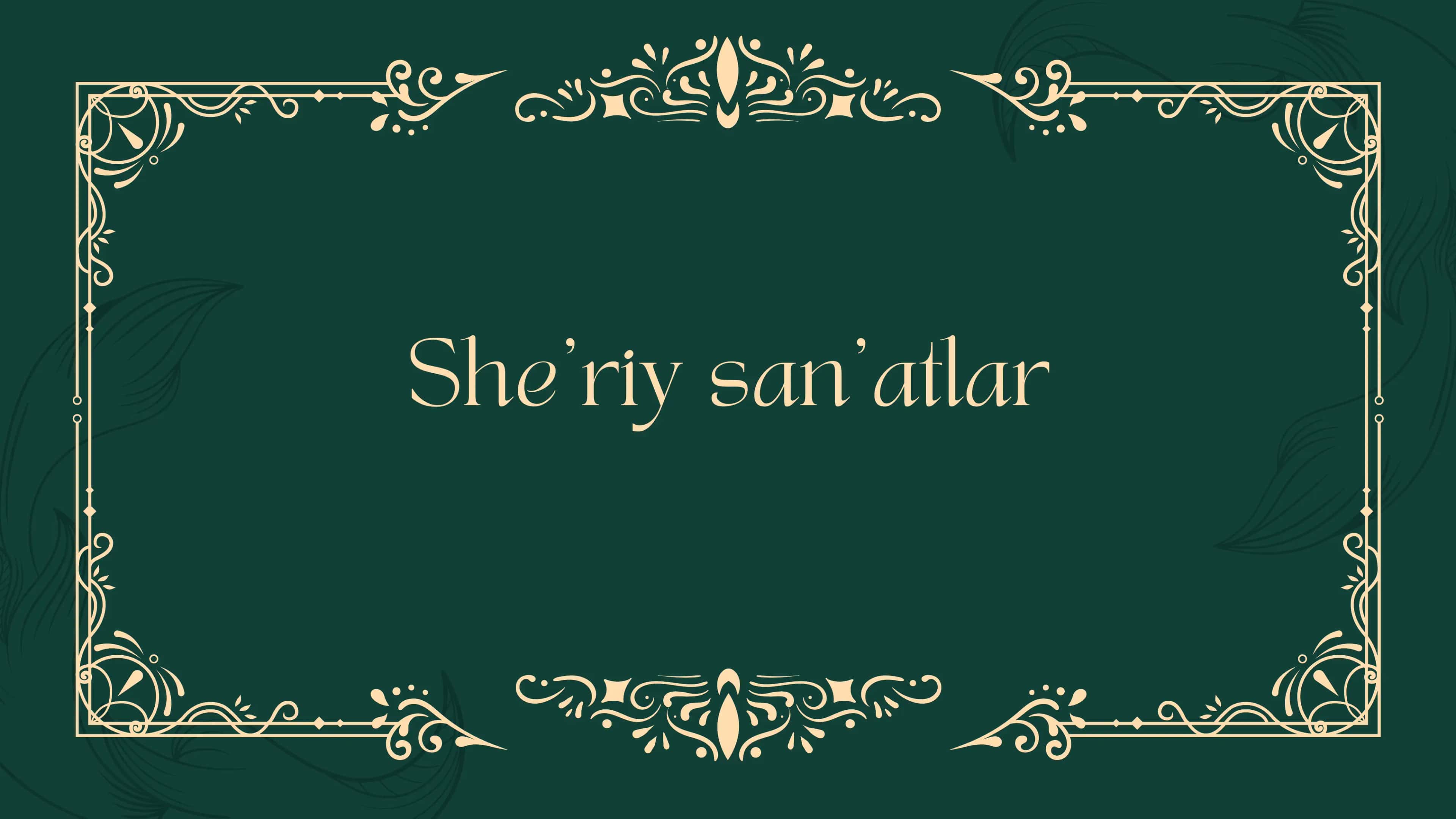She'riy San'atlar 1