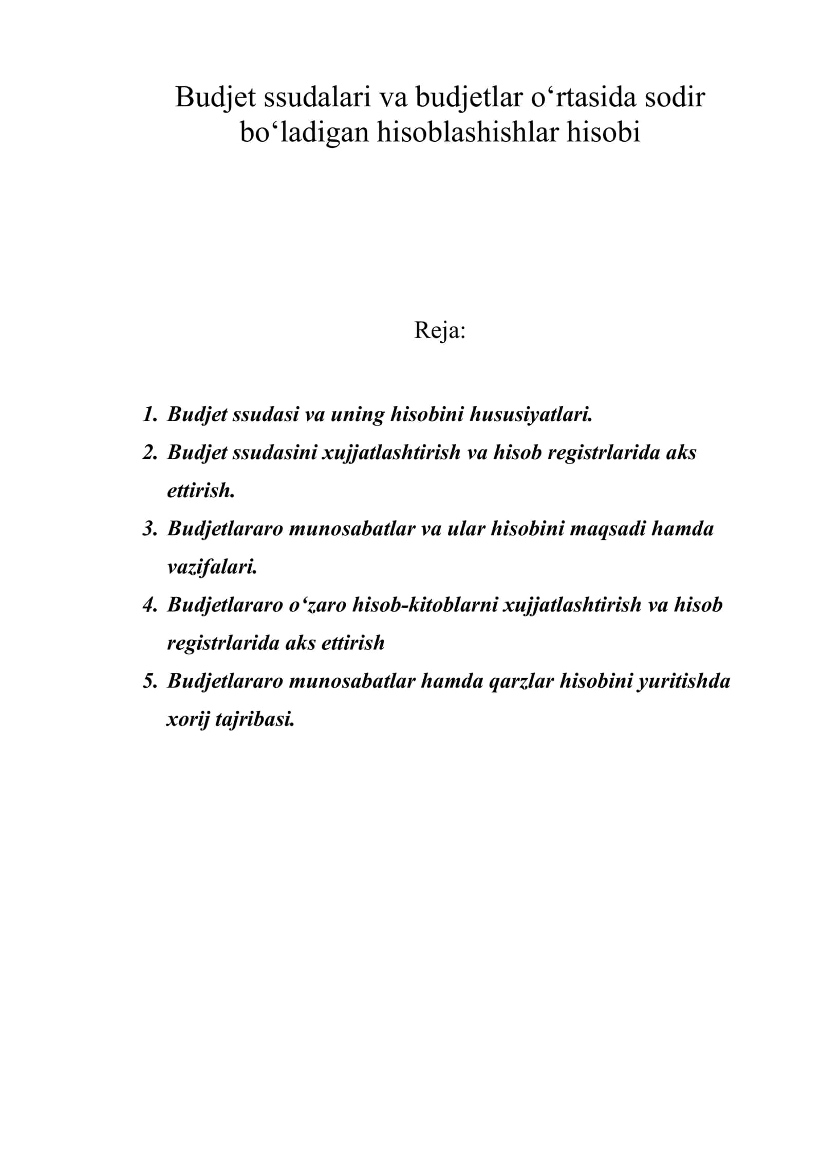 Budjet ssudalari va budjetlar o‘rtasida sodir bo‘ladigan hisoblashishlar hisobi 1