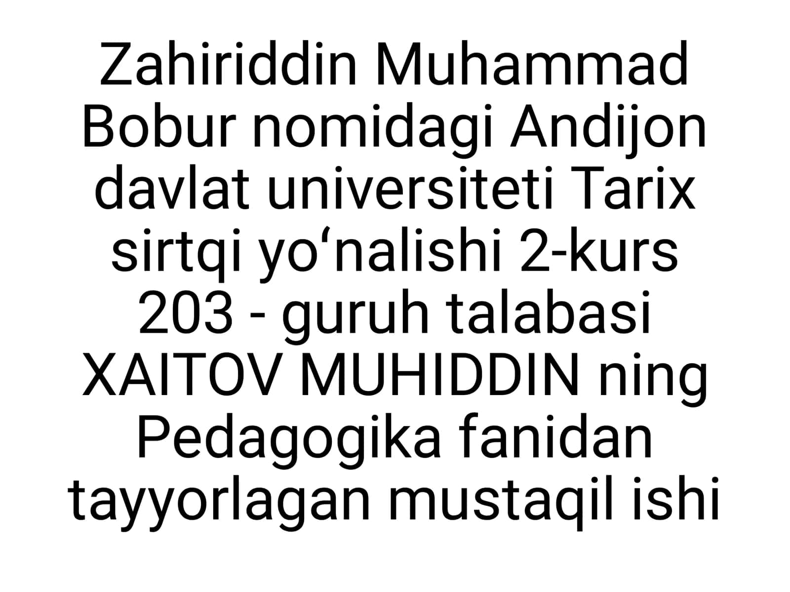 Pedagogika fanidan tayyorlagan mustaqil ishi 1