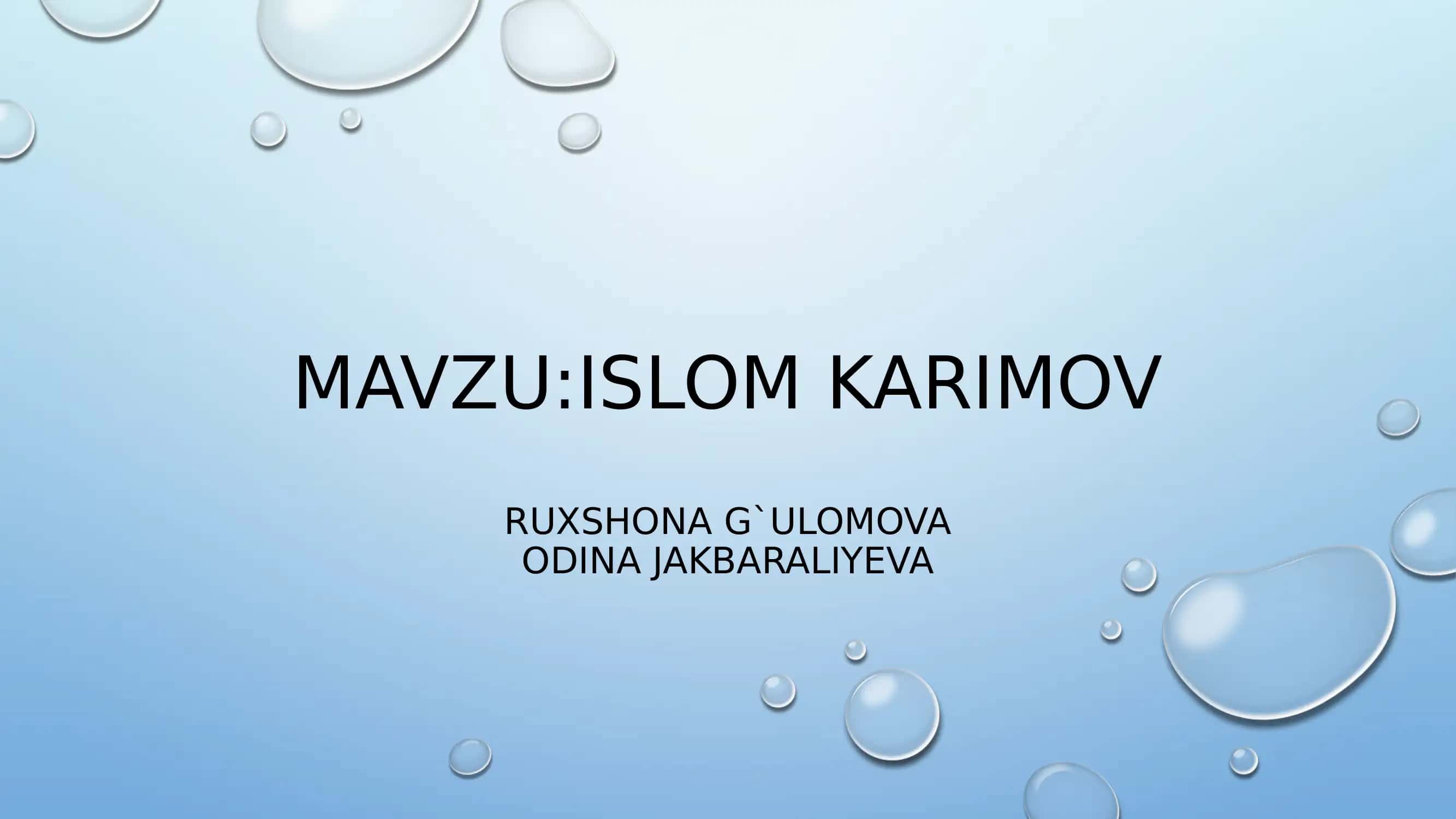 ISLOM KARIMOV 1