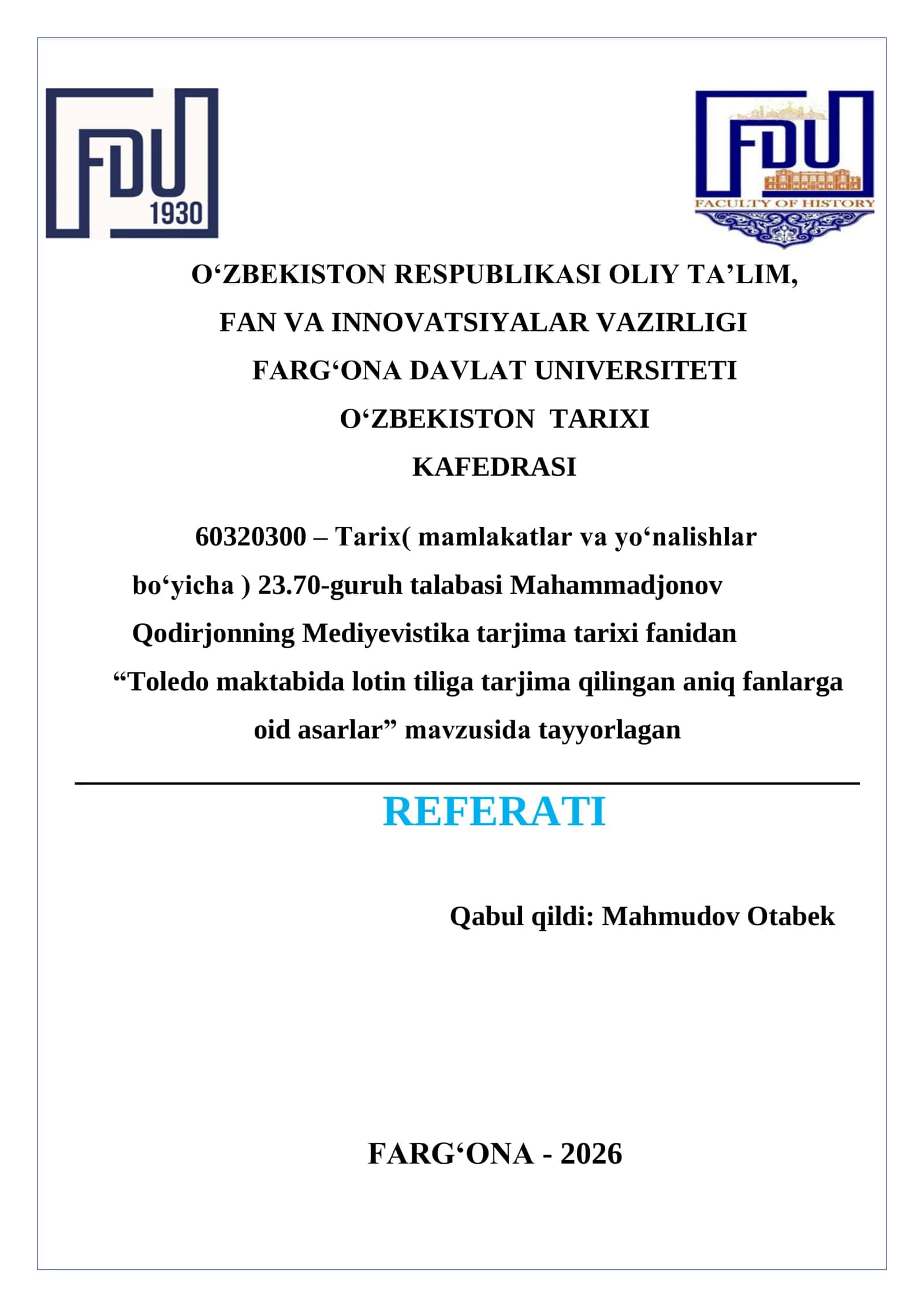 “Toledo maktabida lotin tiliga tarjima qilingan   aniq fanlarga oid asarlar” 1
