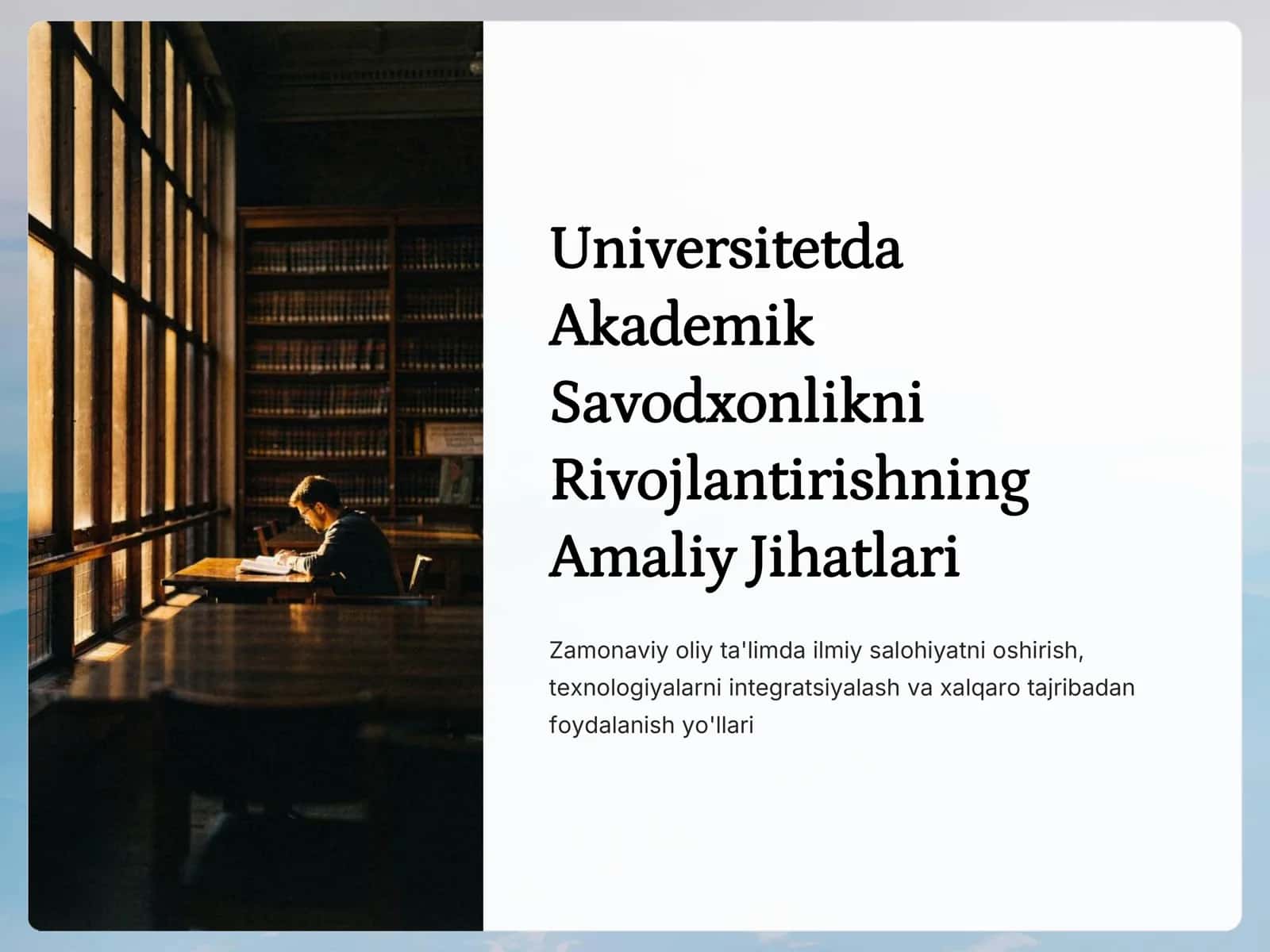 Universitetda Akademik Savodxonlikni Rivojlantirishning Amaliy Jihatlari 1