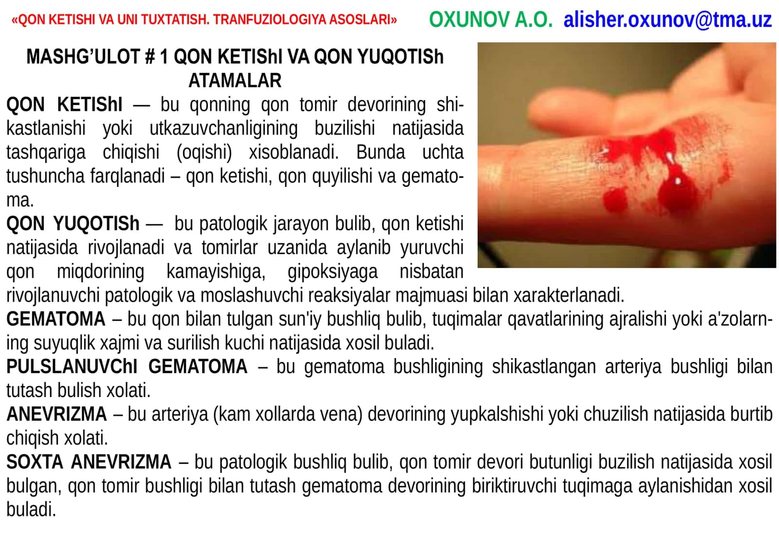 QON KETISHI VA UNI TUXTATISH. TRANFUZIOLOGIYA ASOSLARI 1