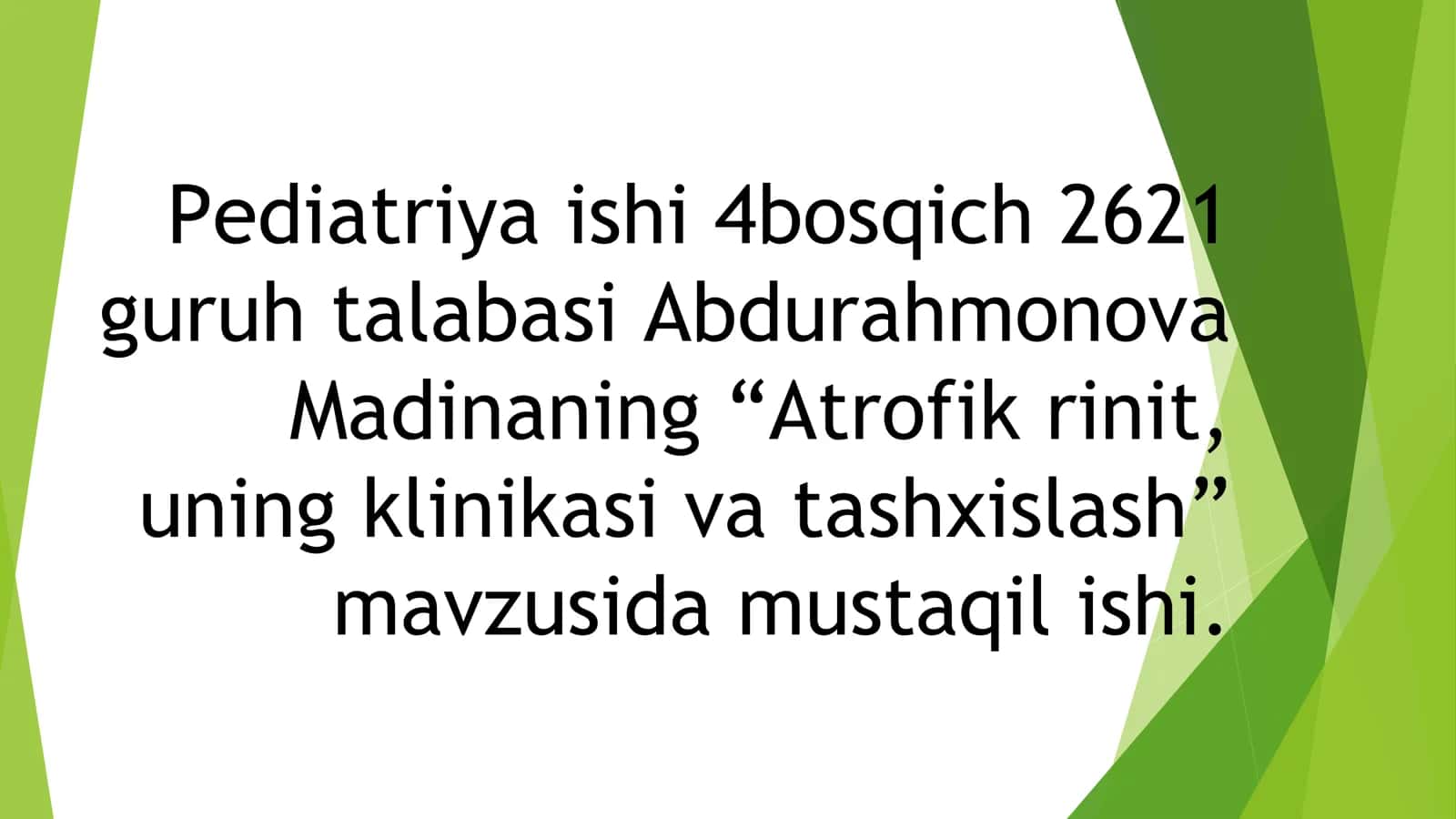 Atrofik rinit,uning klinikasi va tashxislash 1