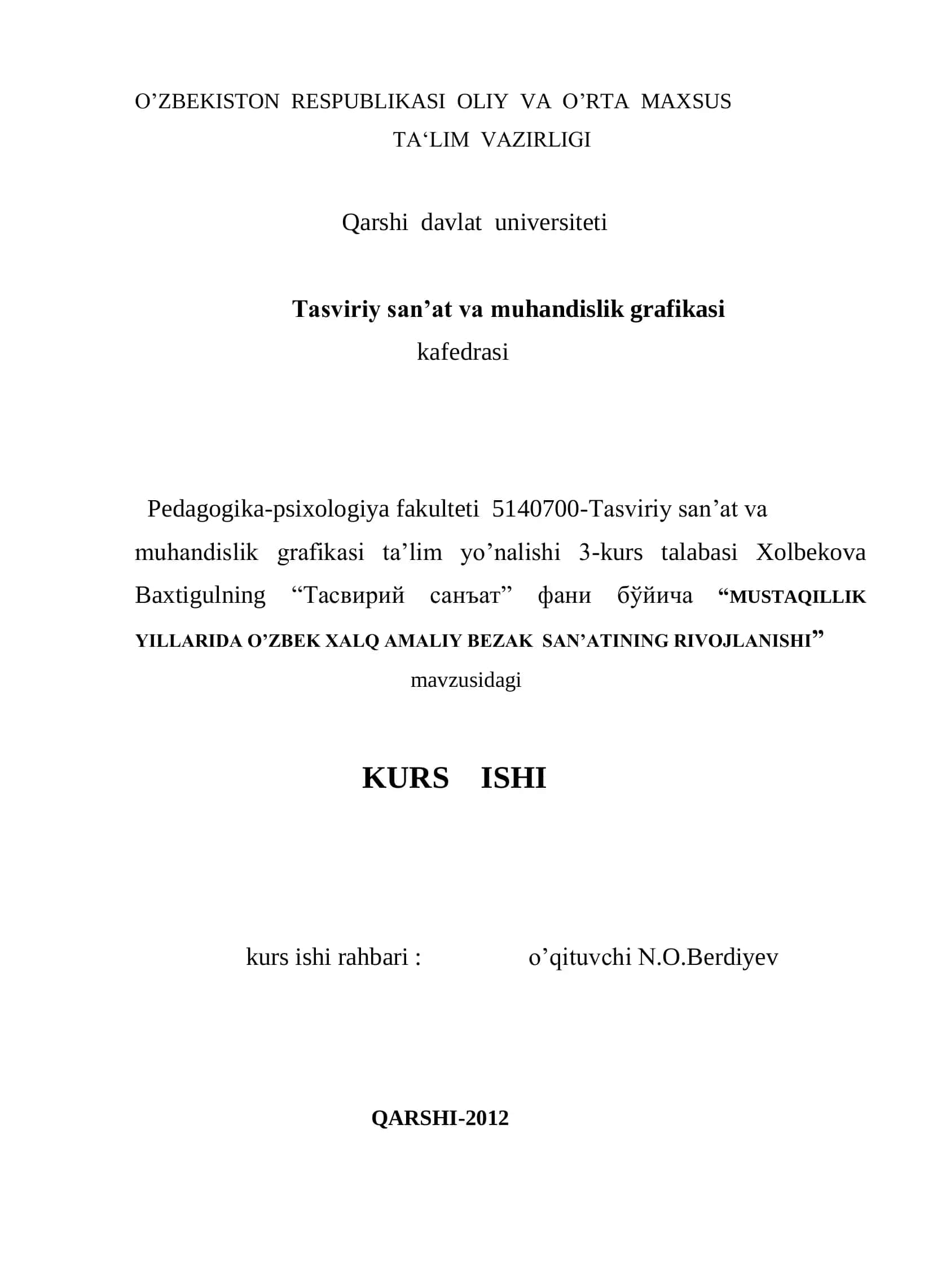MUSTAQILLIK YILLARIDA O’ZBEK XALQ AMALIY BEZAK SAN’ATINING RIVOJLANISHI 1
