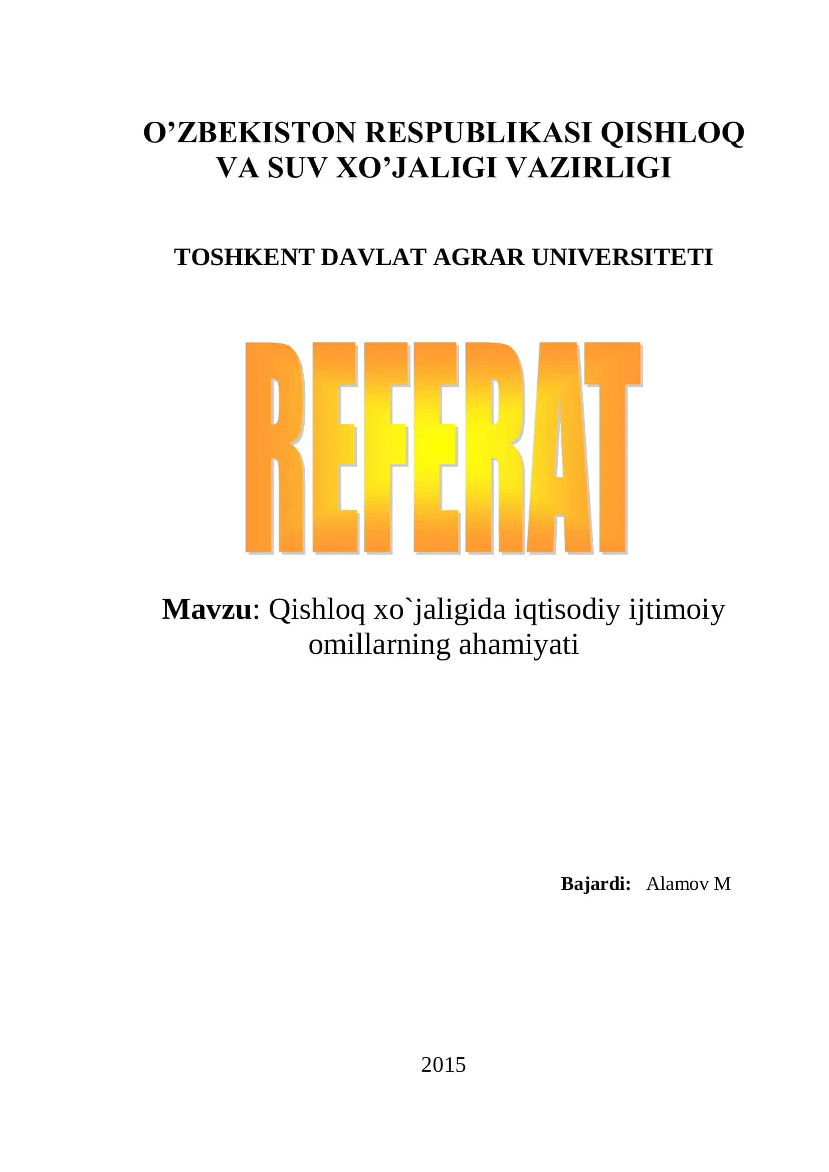 Qishloq xo`jaligida iqtisodiy ijtimoiy omillarning ahamiyati 1