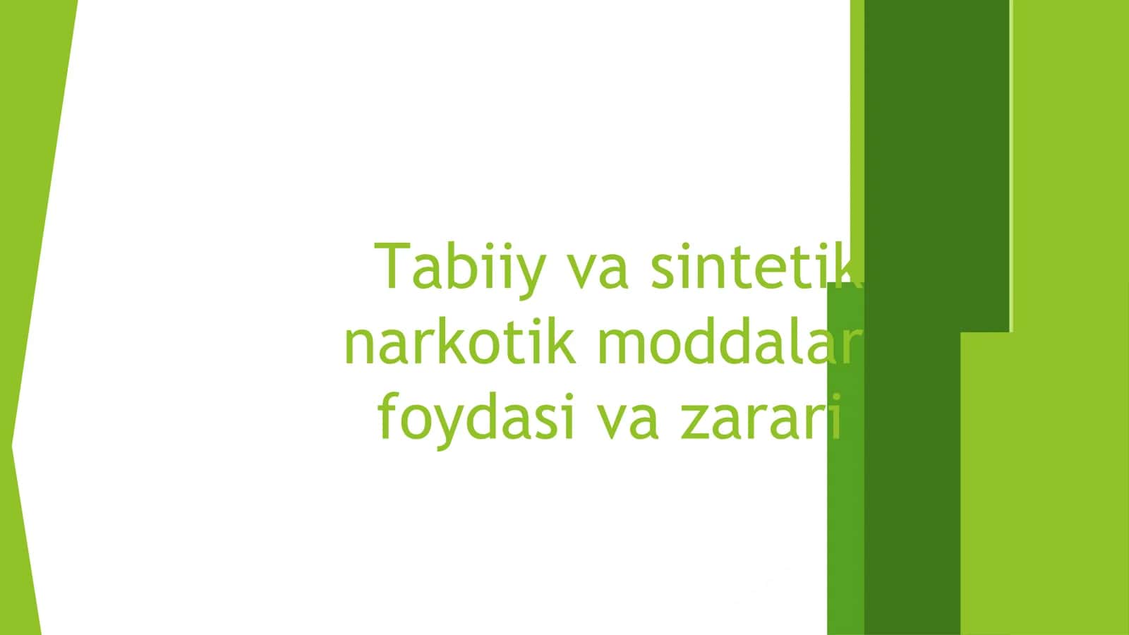 Tabiiy va sintetik narkotik moddalar 1