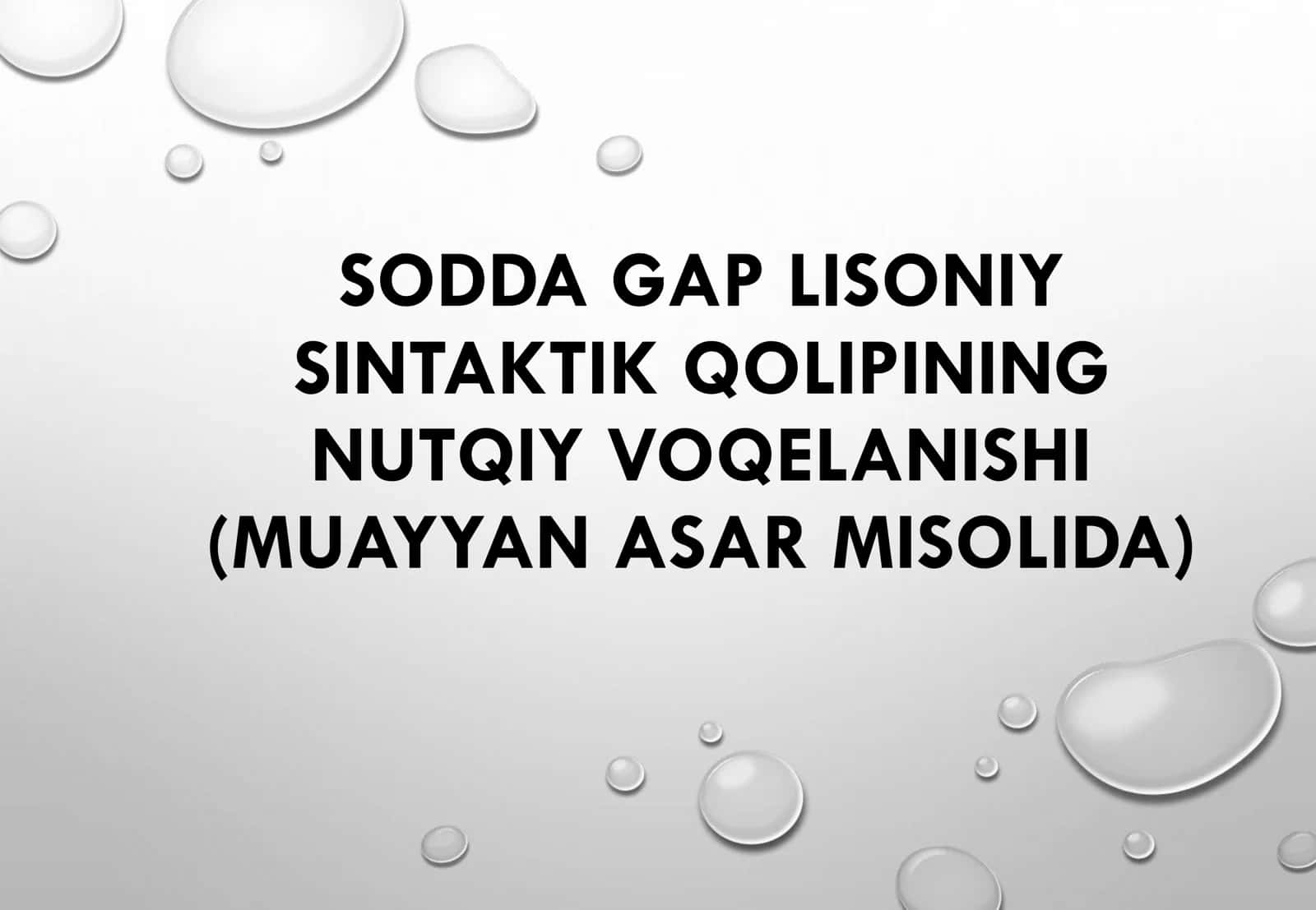 SODDA GAP LISONIY SINTAKTIK QOLIPINING NUTQIY VOQELANISHI (MUAYYAN ASAR MISOLIDA) 1