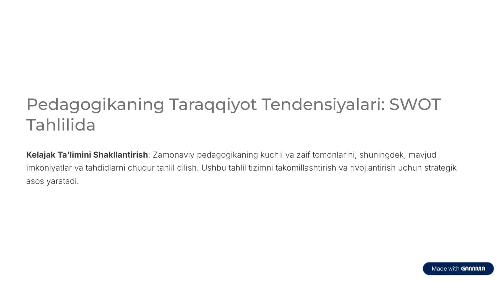 Pedagogikaning Taraqqiyot Tendensiyalari: SWOT Tahlilida 1