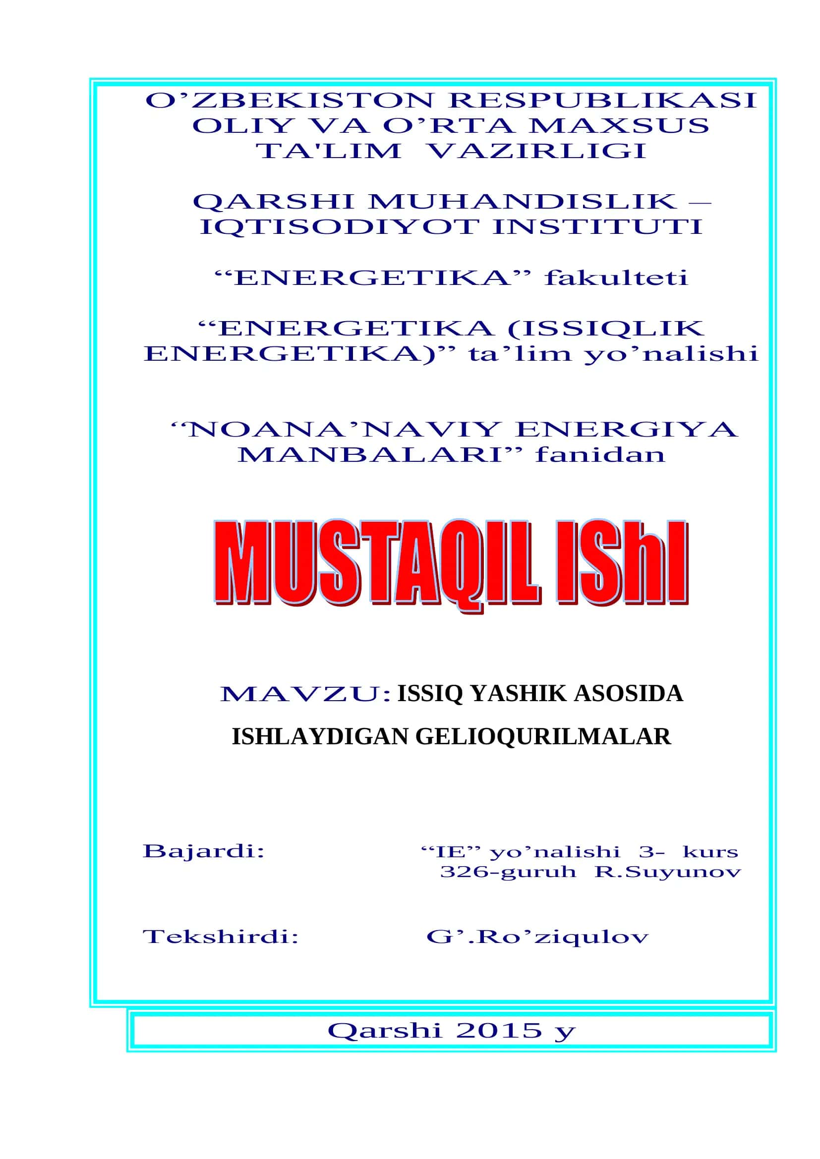 ISSIQ YASHIK ASOSIDA ISHLAYDIGAN GELIOQURILMALAR 1