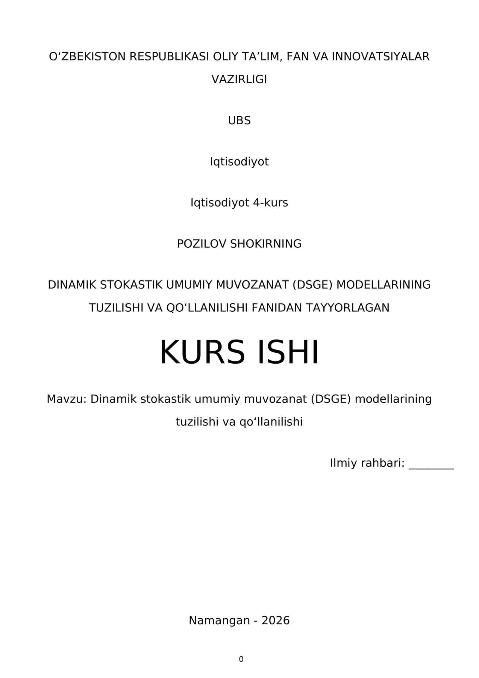 Dinamik stokastik umumiy muvozanat (DSGE) modellarining tuzilishi va qoʻllanilishi 1