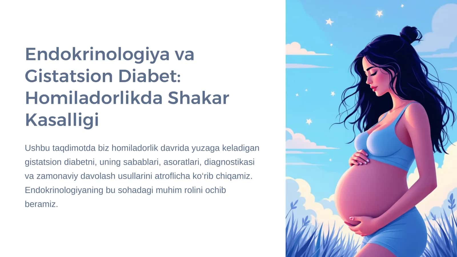 Endokrinologiya va Gistatsion Diabet: Homiladorlikda Shakar Kasalligi 1
