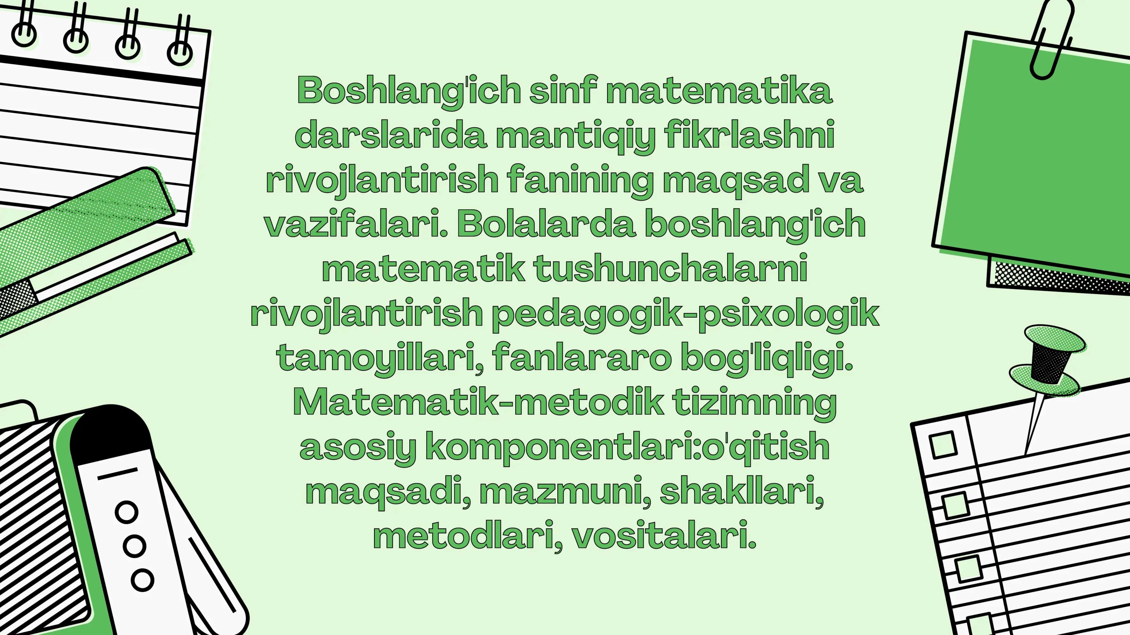 Boshlang'ich sinf matematika darslarida mantiqiy fikrlashni rivojlantirish fanining maqsad va vazifa 1